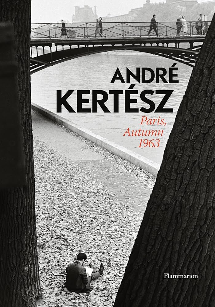Amazon | Andre Kertesz: Paris, Autumn 1963 | Kertesz, Andre