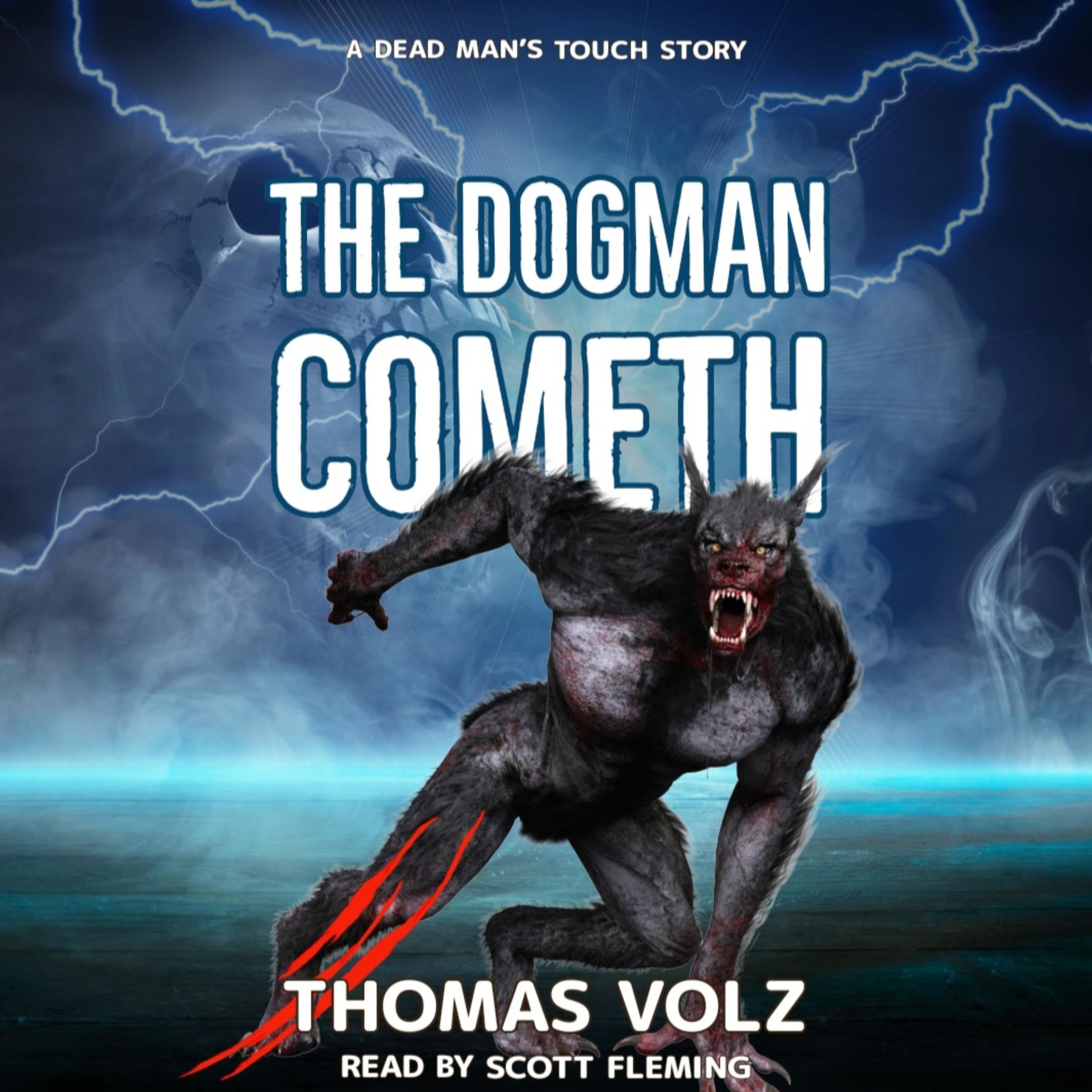 The Dogman Cometh