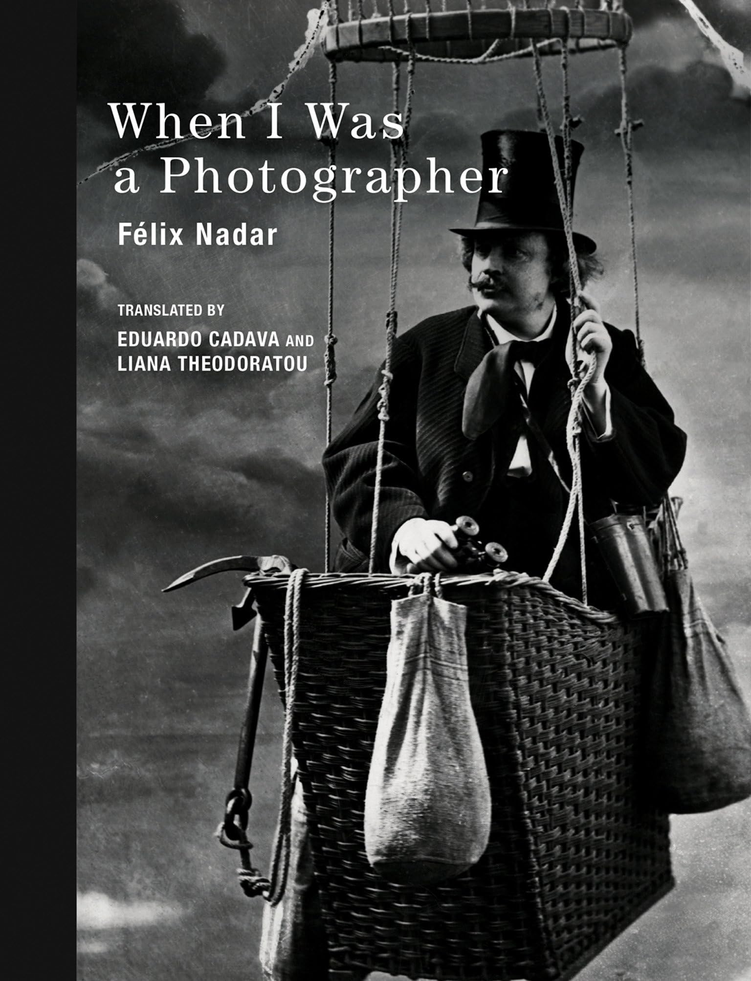 When I Was a Photographer (The MIT Press)