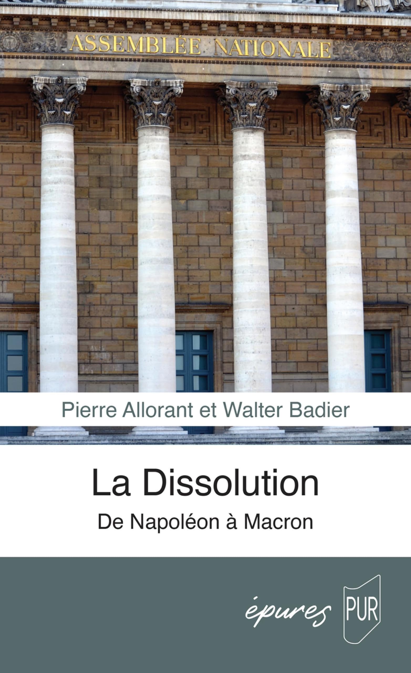 La Dissolution: De Napoléon à Macron