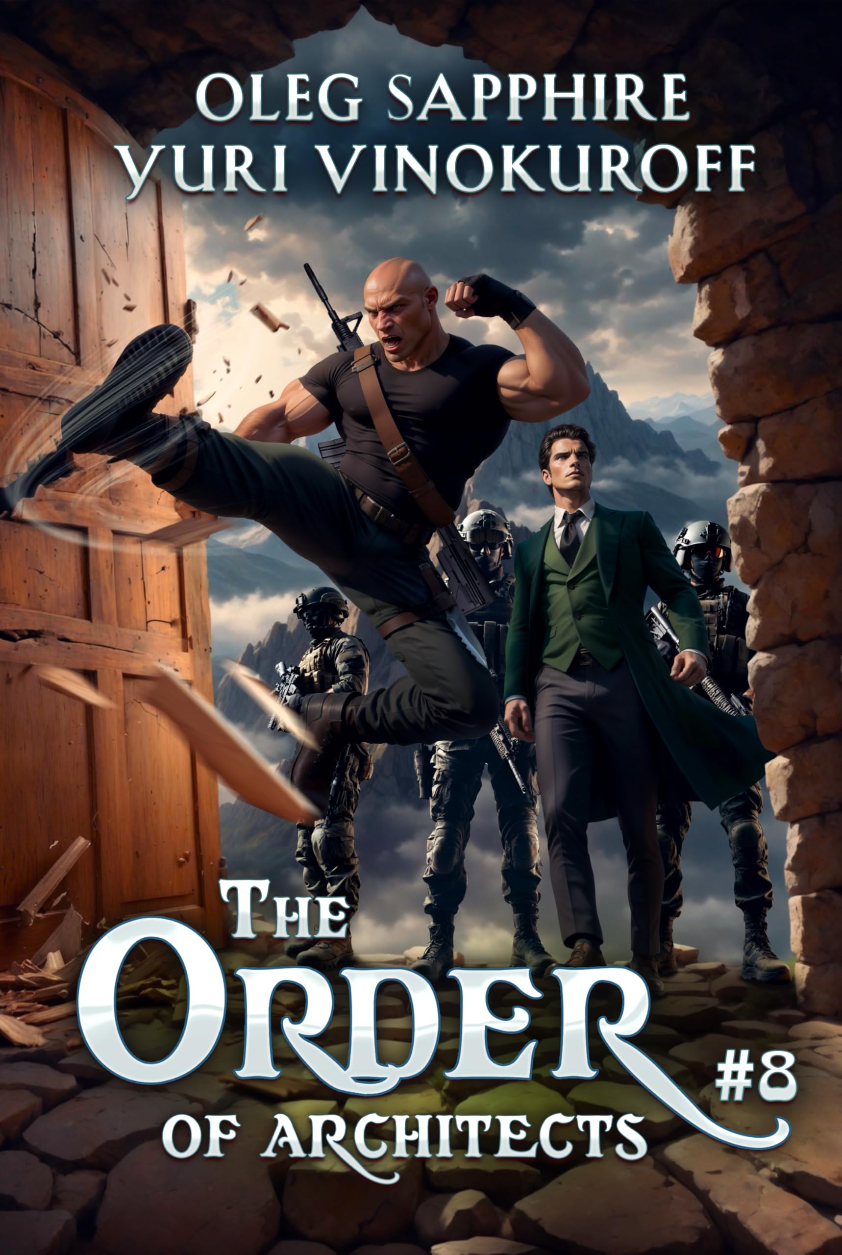 The Order of Architects (Book 8): A Portal Progression Fantasy Series