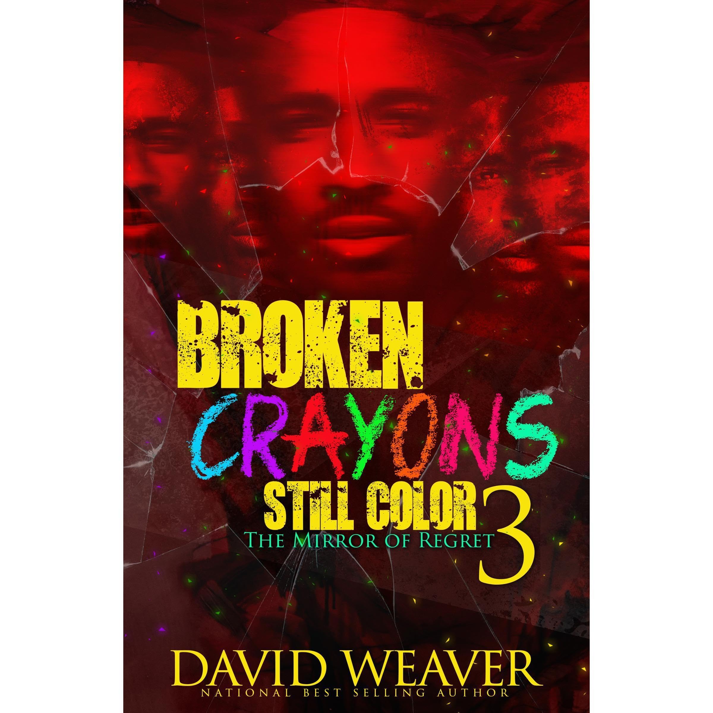 Broken Crayons Still Color 3