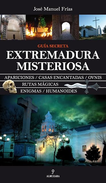 Portada de Extremadura Misteriosa. Guia Secreta