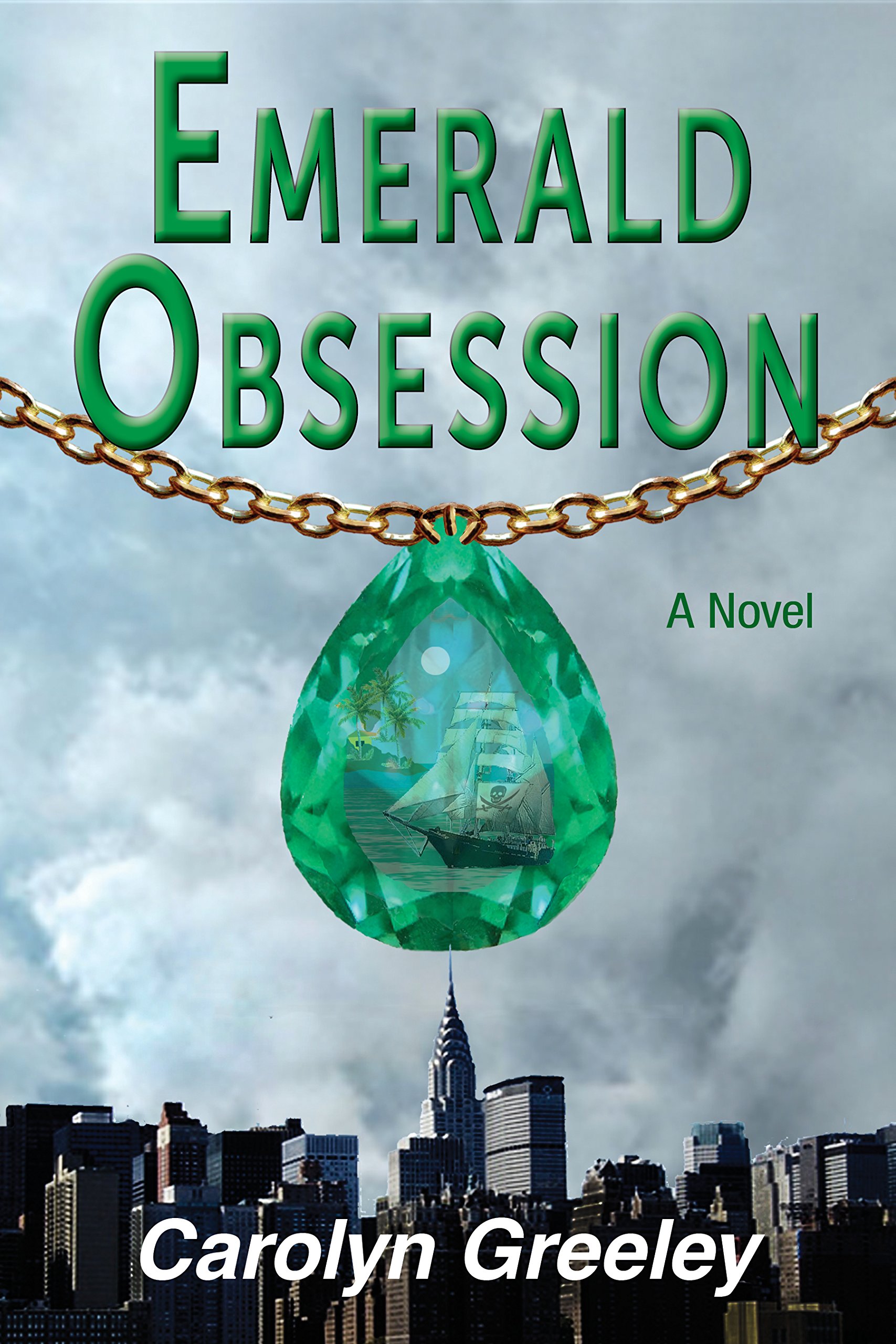 Emerald Obsession (The Treasure Quest Series Book 1)