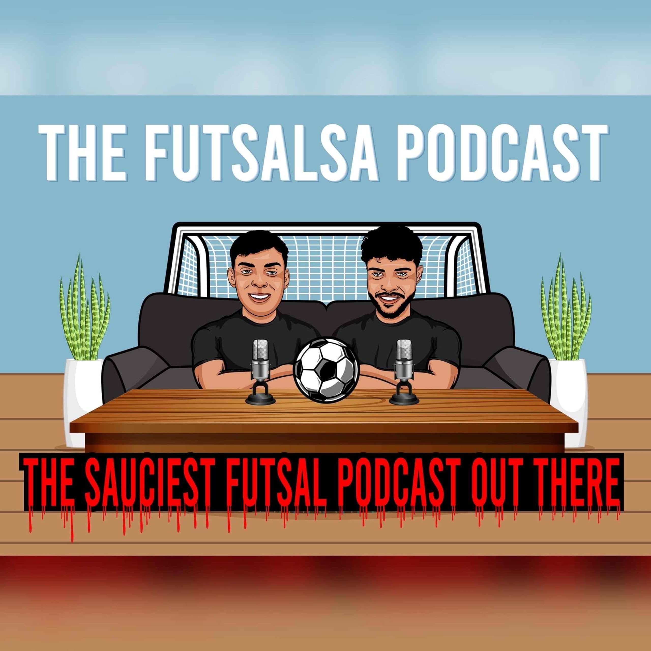 The Futsalsa Podcast