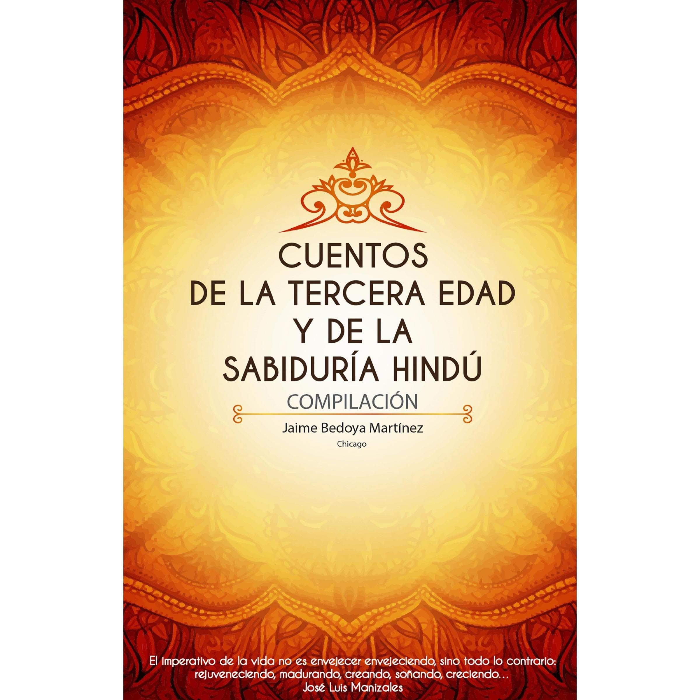 Cuentos de la tercera edad y de la sabiduría hindú