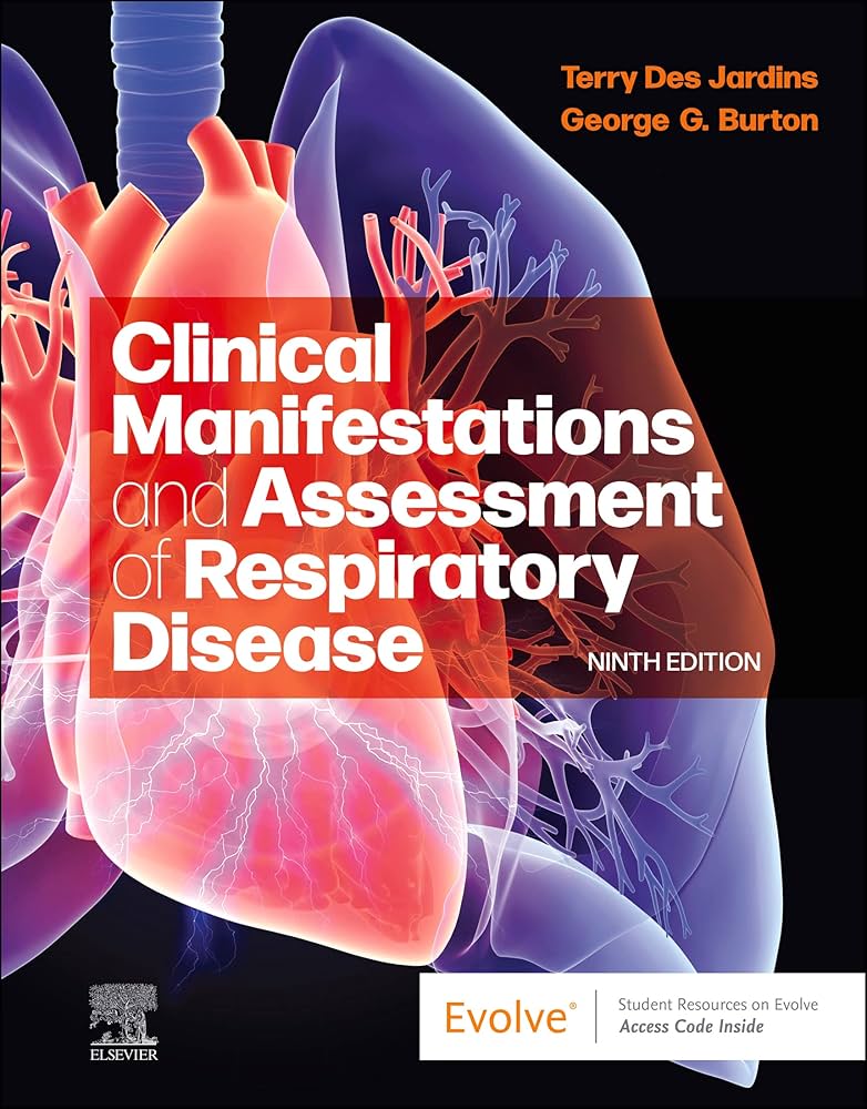 Clinical Manifestations and Assessment of Respiratory Disease, (Terry R. Des Jardins, 2024) 9th Edition test bank cover - ISBN 9780323871518