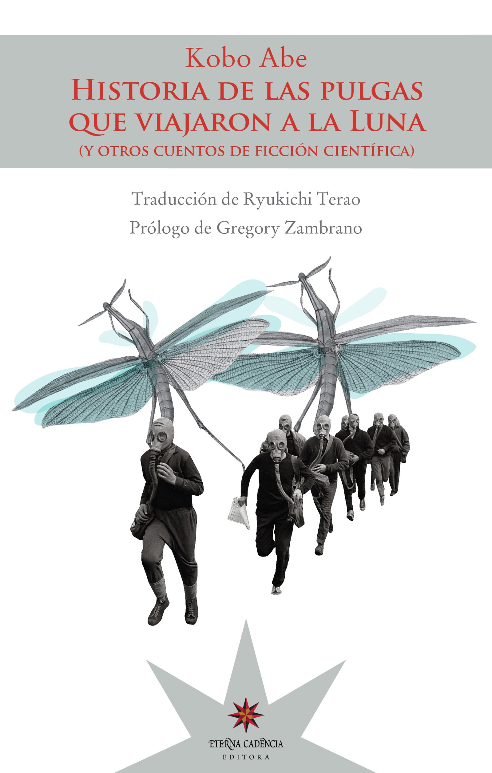 Historia de las pulgas que viajaron a la luna: y otros cuentos de ficción científica cuentos de ficción científica (Spanish Edition)