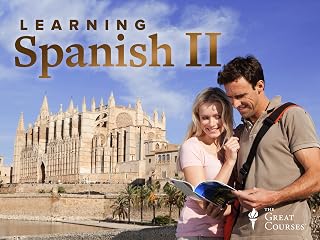 Learning Spanish II: How to Understand and Speak a New Language