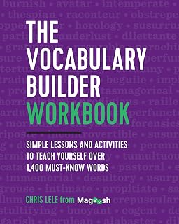 Vocabulary Builder Workbook by Chris Lele: Master 1,400+ Essential Words for SAT, ACT, GRE with Themed Lessons