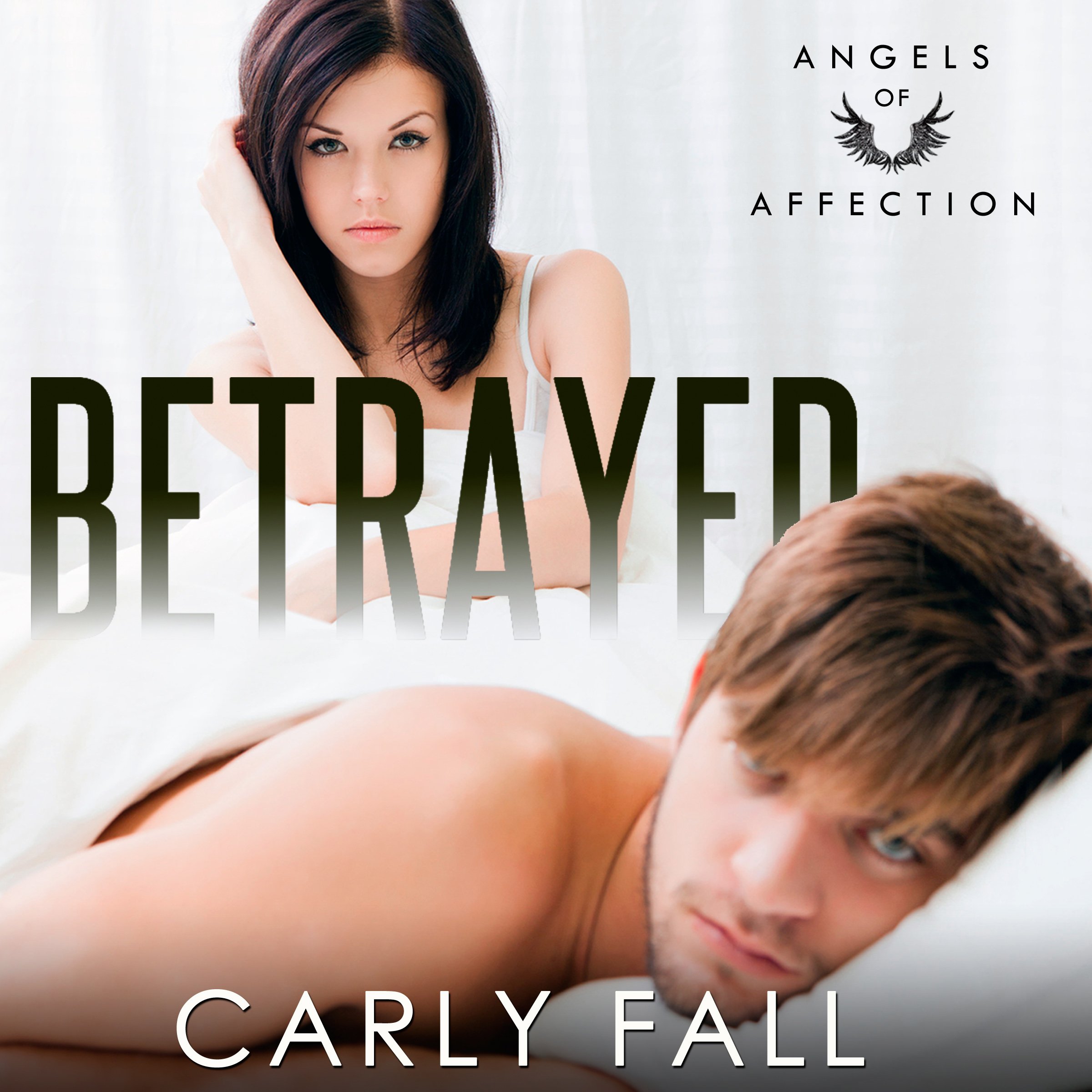 Cover art for Betrayed: Angels of Affection, Book 1