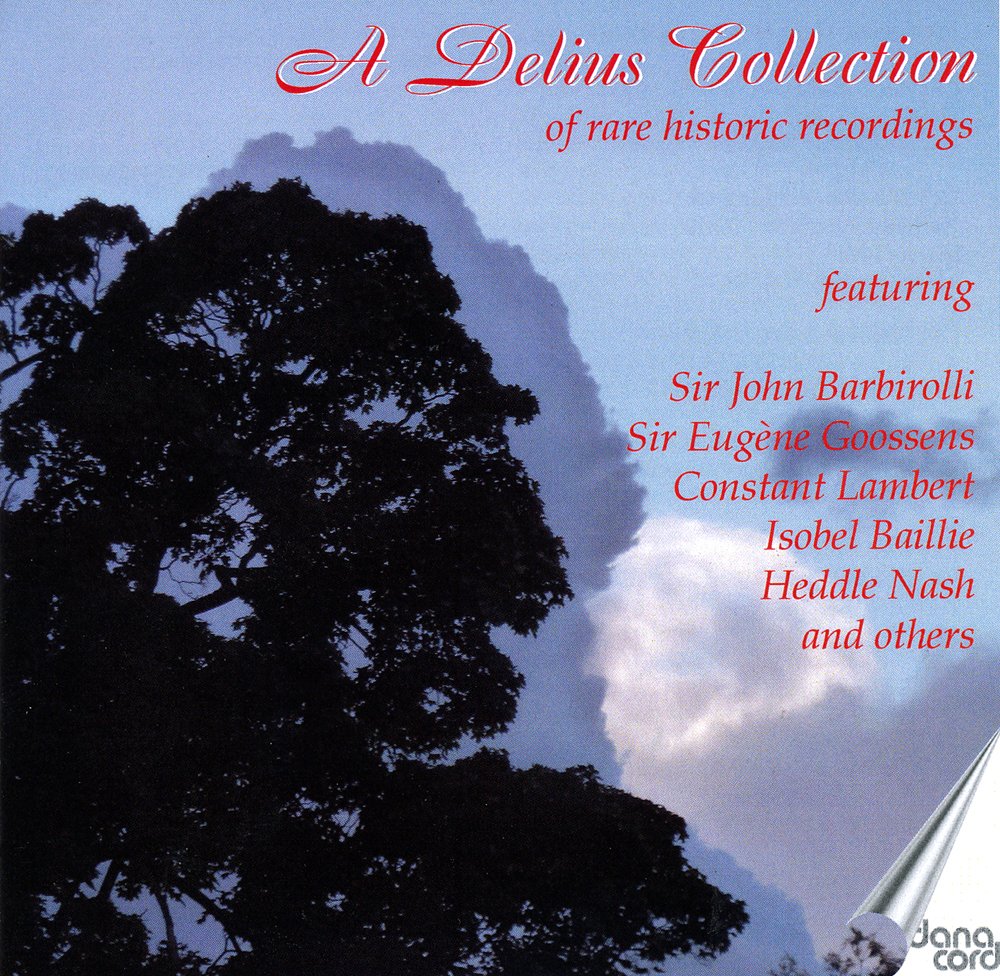 Frederick Delius: A Delius Collection