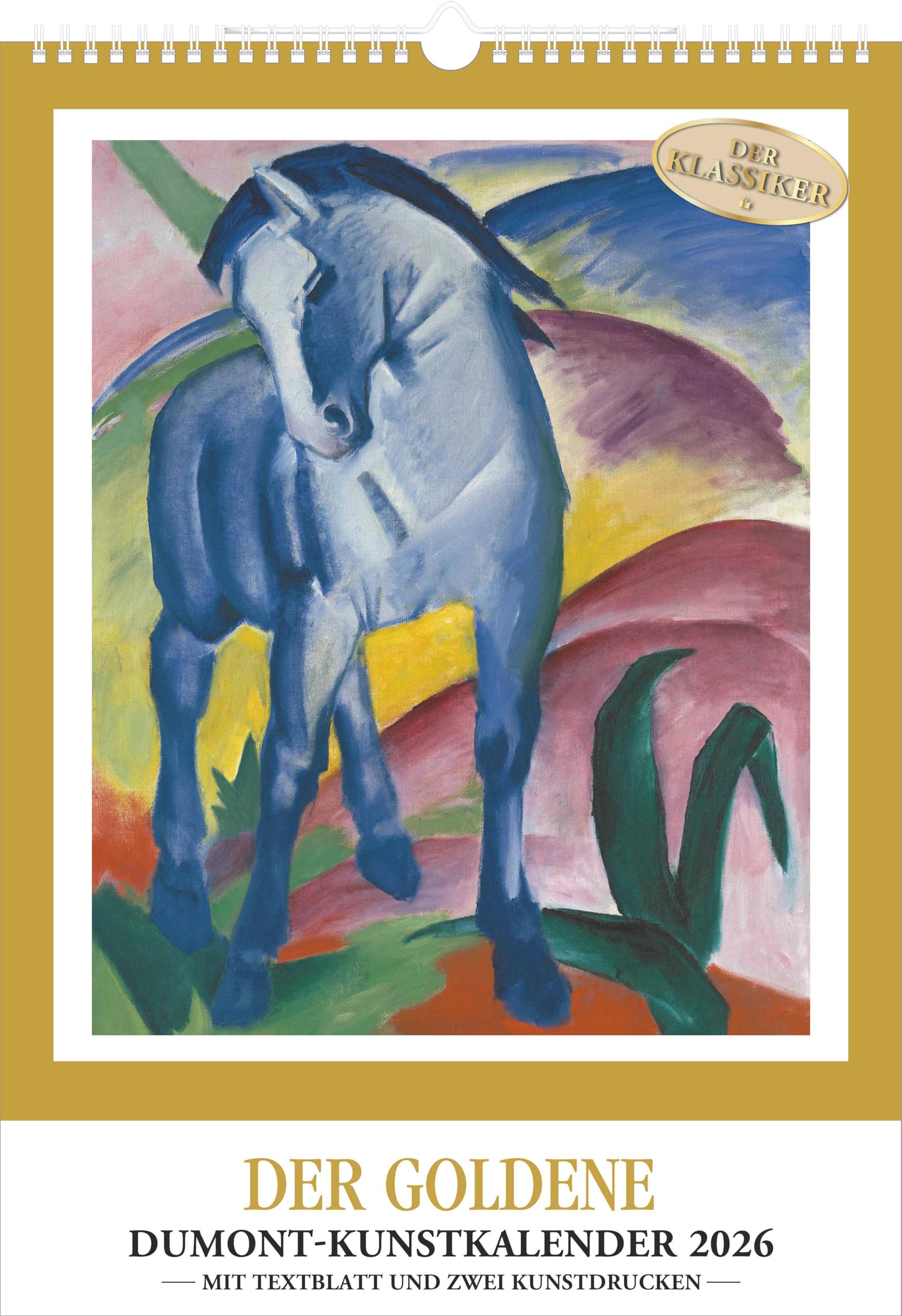 DUMONT - Der Goldener DUMONT-Kunstkalender 2026 – Klassiker seit 60 Jahren – Limitierter A3-Wandkalender 30 x 42 cm mit Meisterwerken & Kunstdrucken: - MIT DECKBLATT UND ZWEI KUNSTDRUCKEN -