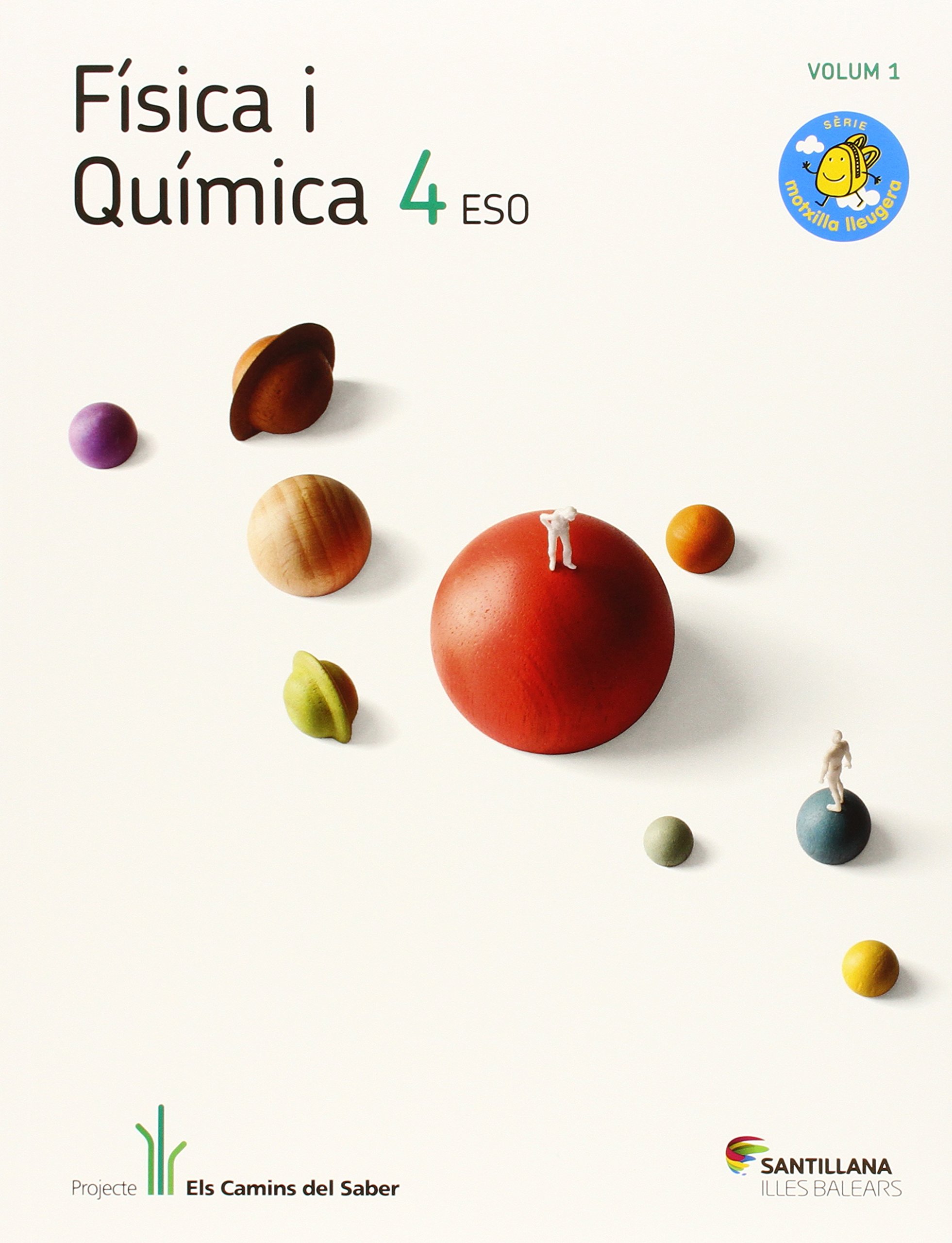 FISICA I QUIMICA 4 ESO M LLEUGERA ELS CAMINS DEL SABER