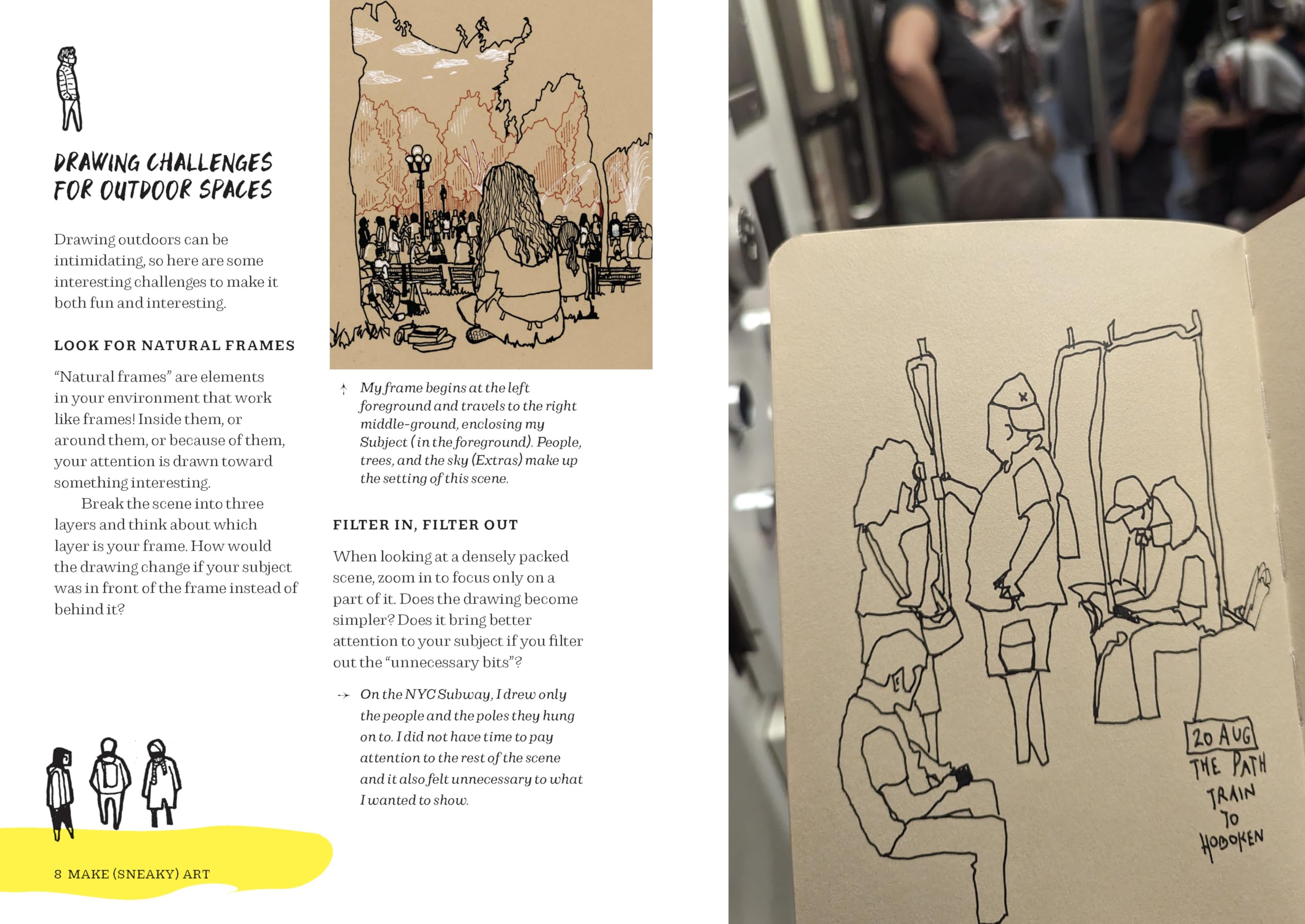 Make Sneaky Art: And Other Ideas to Build Your Sketchbook Habit