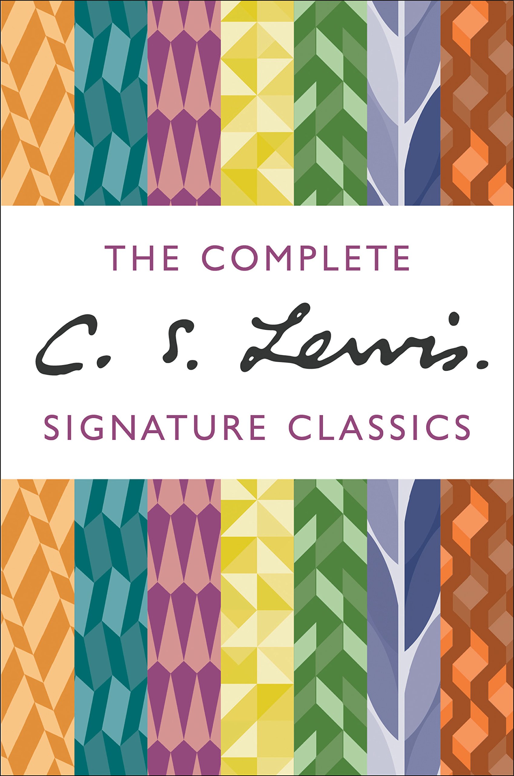 The Complete C. S. Lewis Signature Classics roughcut Edition by Lewis, C. S. [2007]