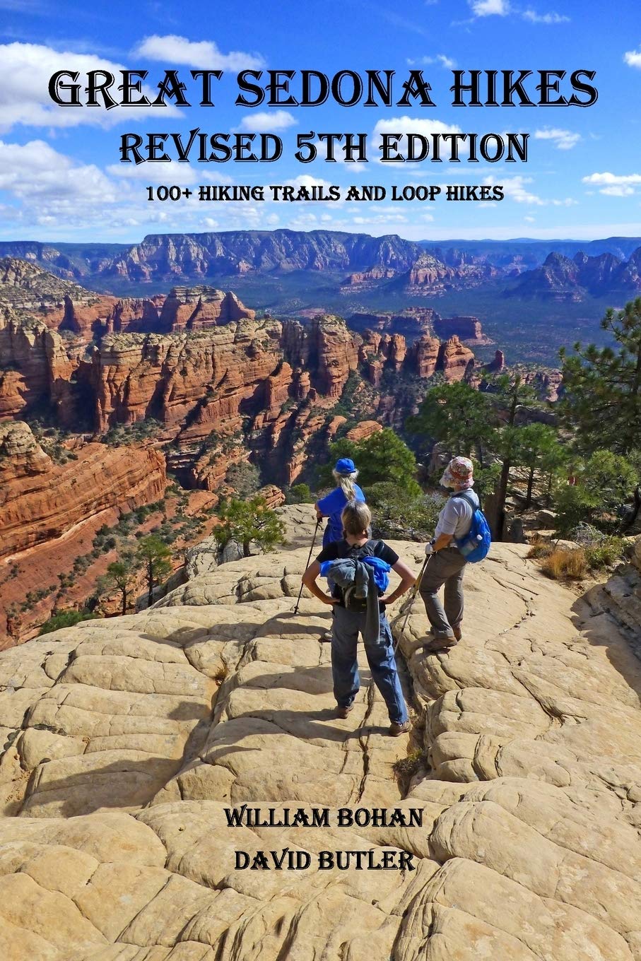 CREATESPACE Great Sedona Hikes: Revised 5th Edition