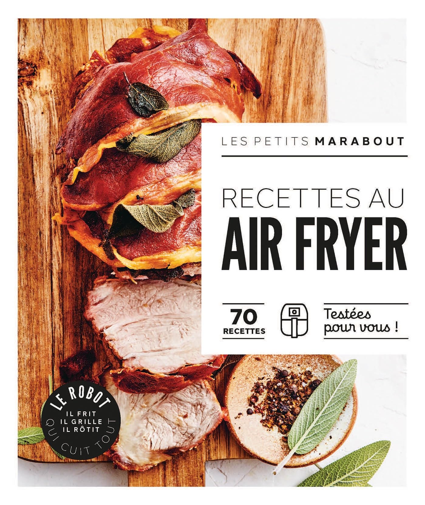 Les petits Marabout - Robot AirFryer: 70 recettes testées pour vous !: 31645