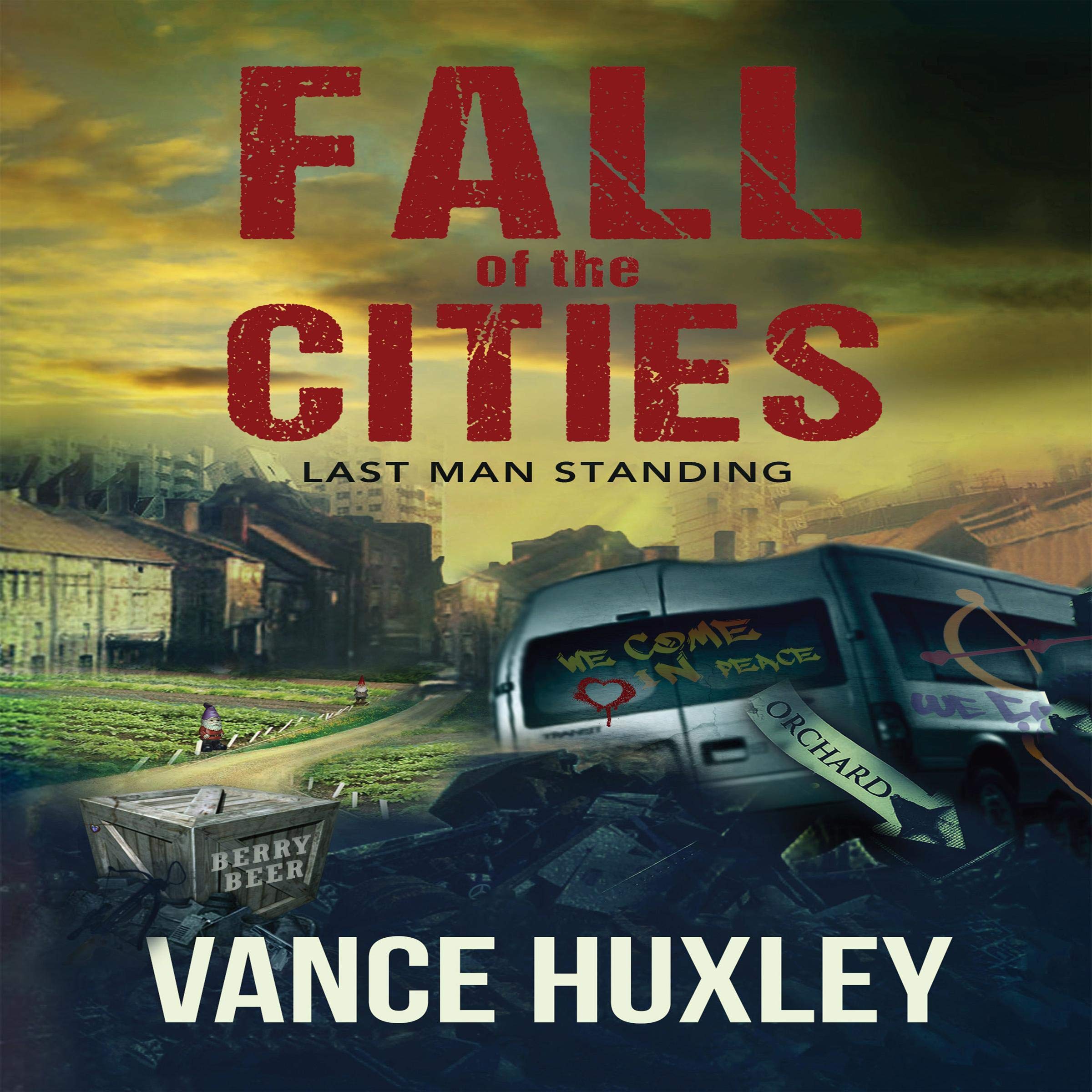 Cover art for Last Man Standing: Fall of the Cities, Book 5