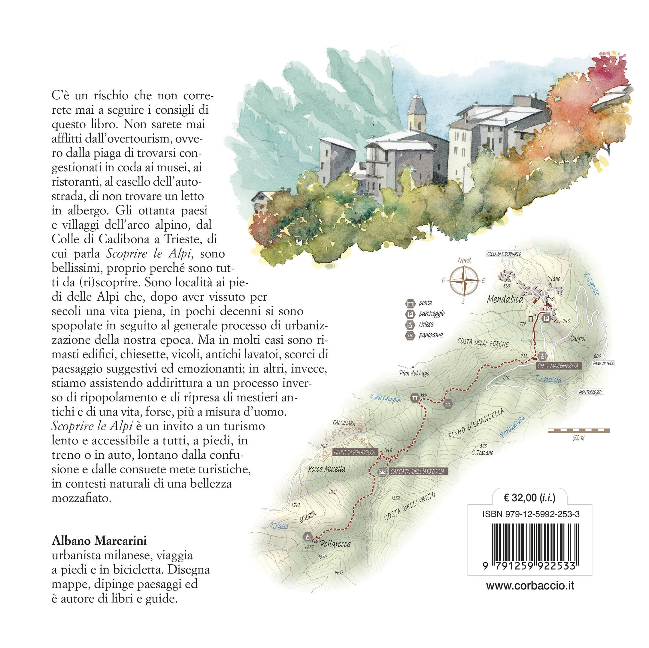 Scoprire le Alpi. Paesi, borghi, villaggi