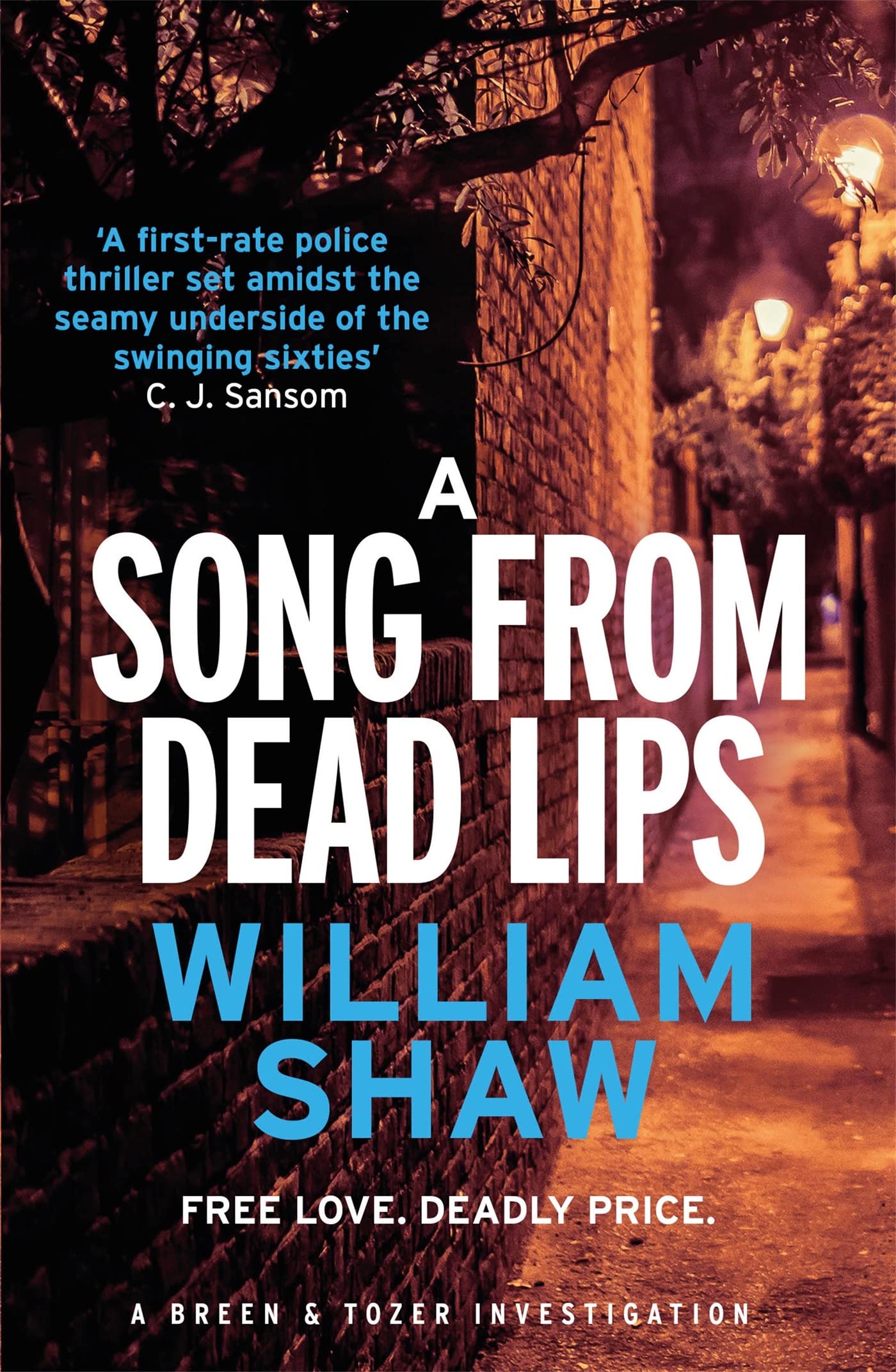 Song from Dead Lips by William Shaw (Paperback Book)