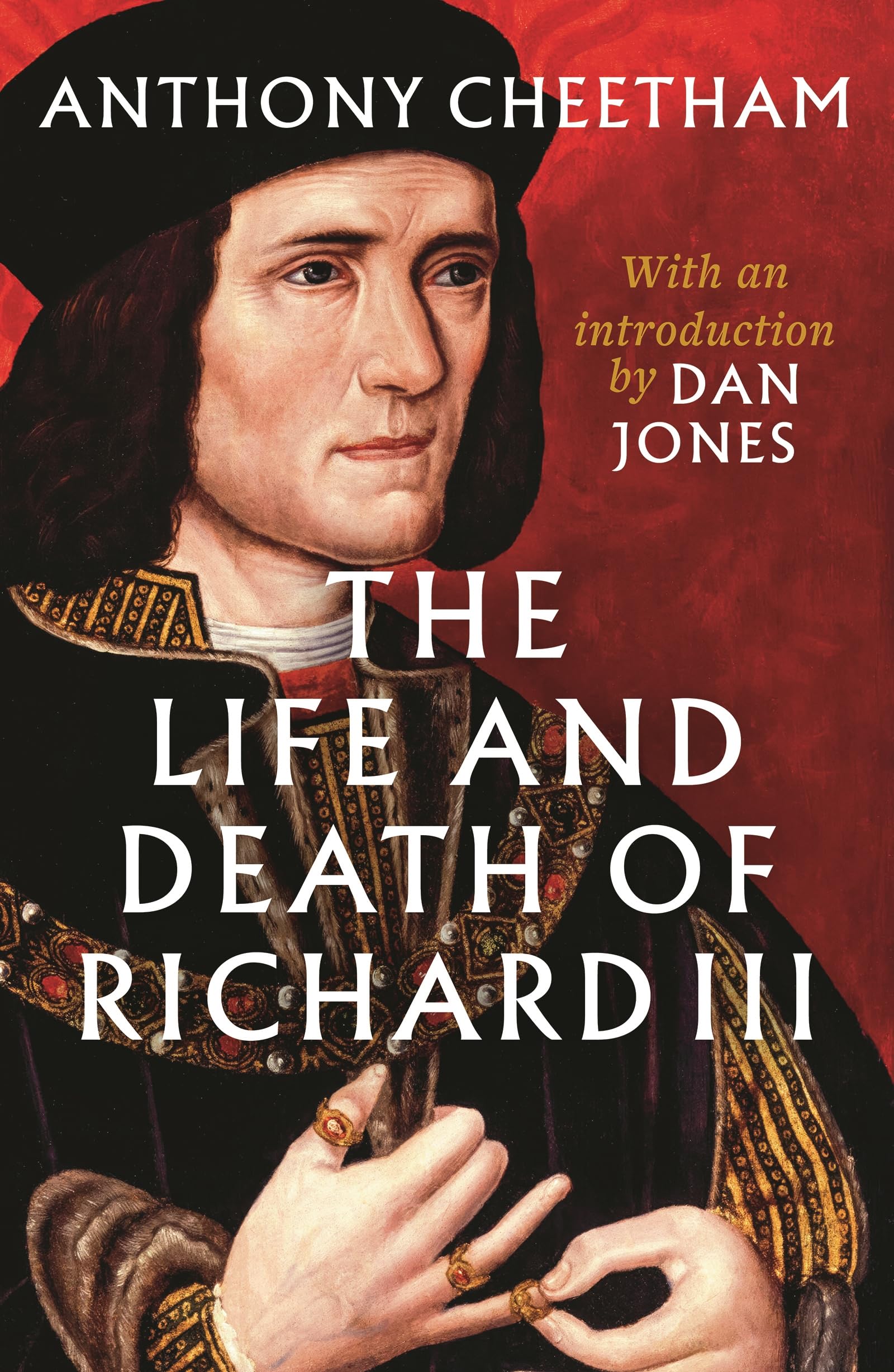 The Life and Death of Richard III