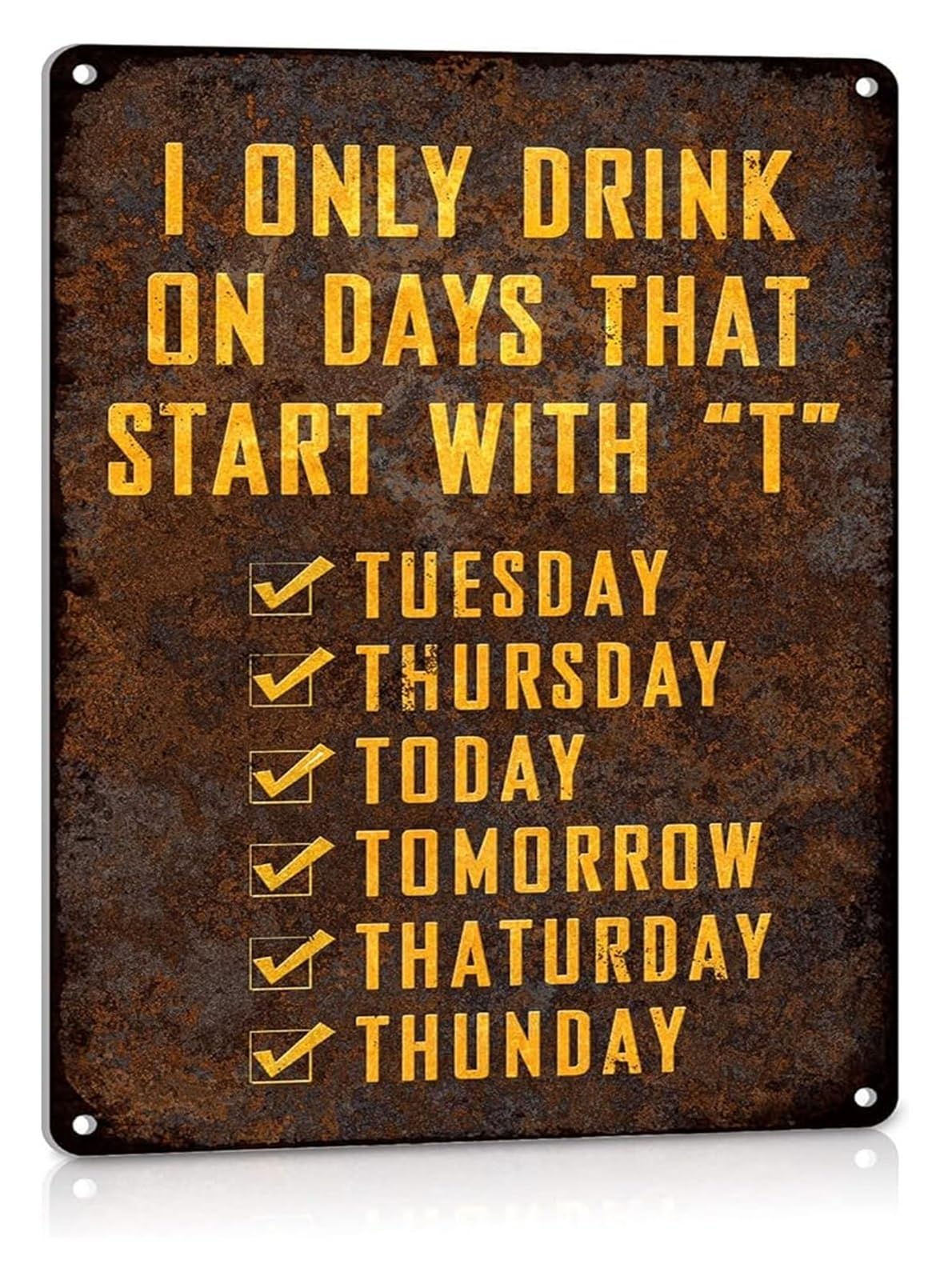 IDGTTLDF Humorous Bar Sign Funny Man Cave Decor Aluminum Metal Tin Sign with Witty Saying 8 X 12 in