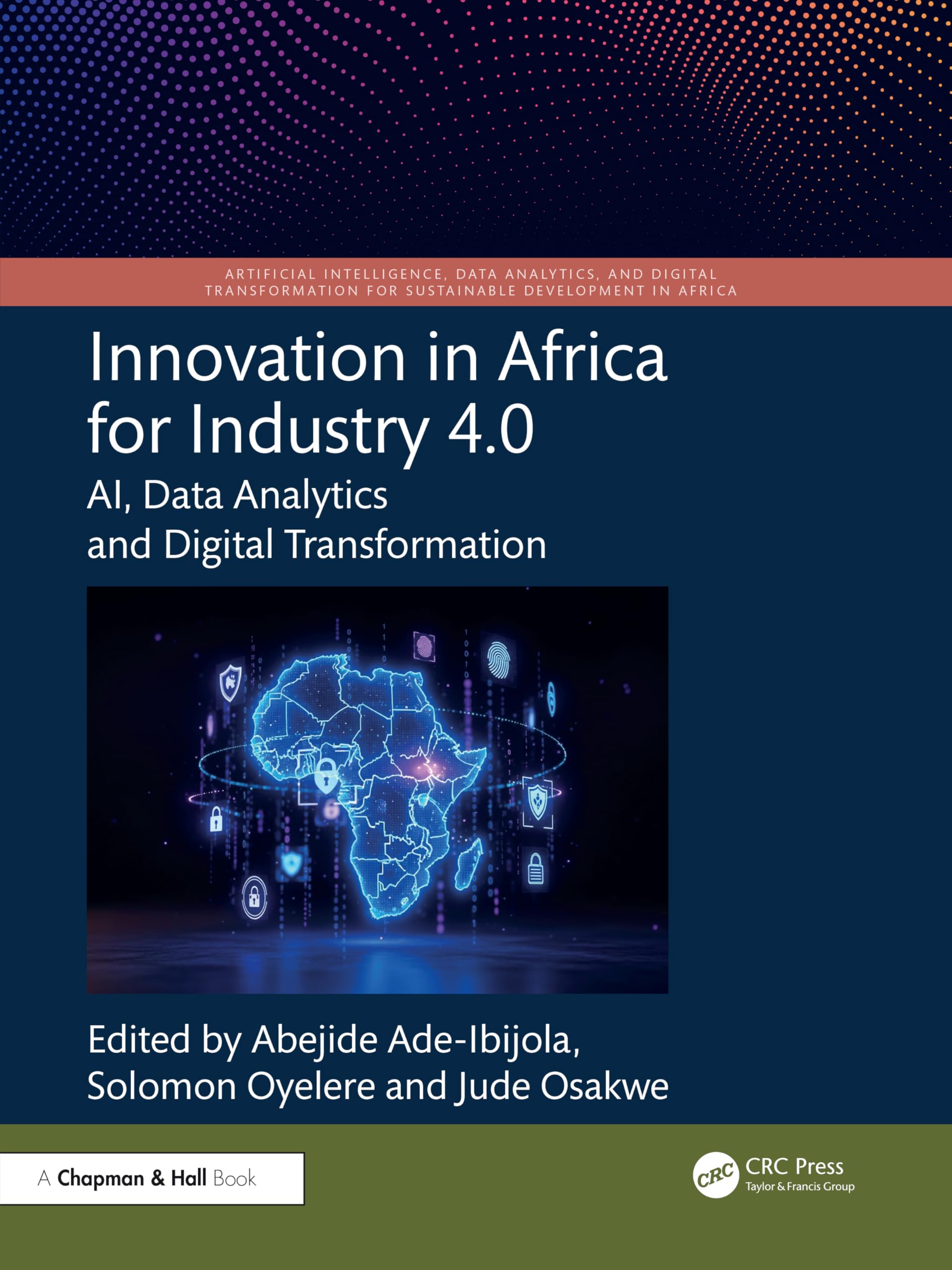 Innovation in Africa for Industry 4.0: AI, Data Analytics and Digital Transformation (Artificial Intelligence, Data Analytics, and Digital Transformation for Sustainable Development in Africa)