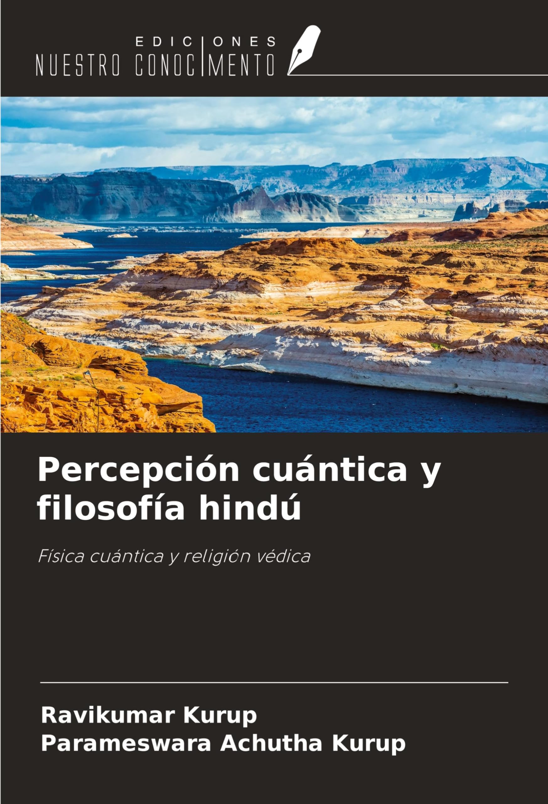 Percepción cuántica y filosofía hindú: Física cuántica y religión védica