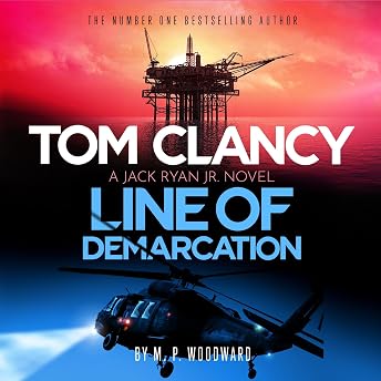 Tom Clancy: Line of Demarcation Audiobook by M.P. Woodward episode artwork