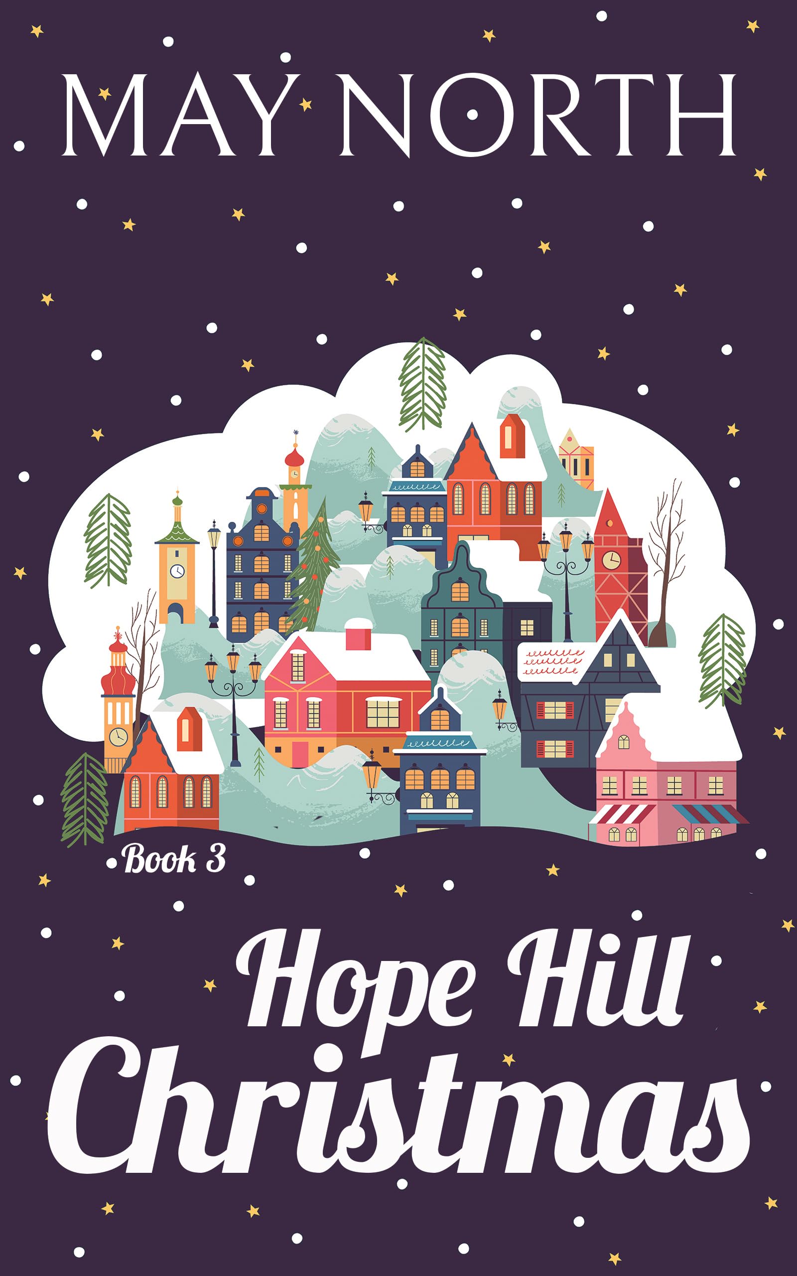 Hope Hill Christmas (Hope Hill Holiday Tea Book 3)