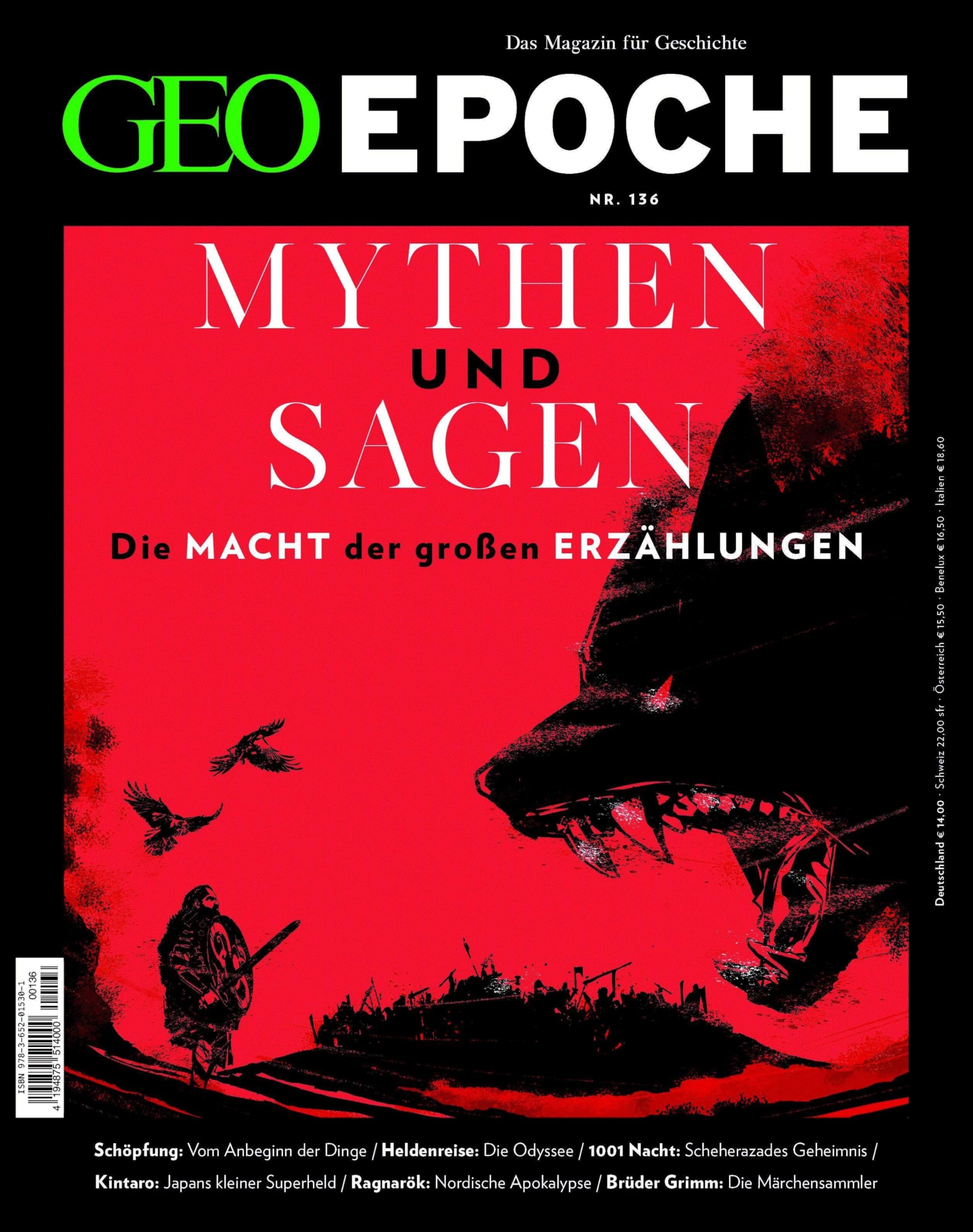GEO Epoche 136/2025 - Mythen & Sagen: Das Magazin für Geschichte