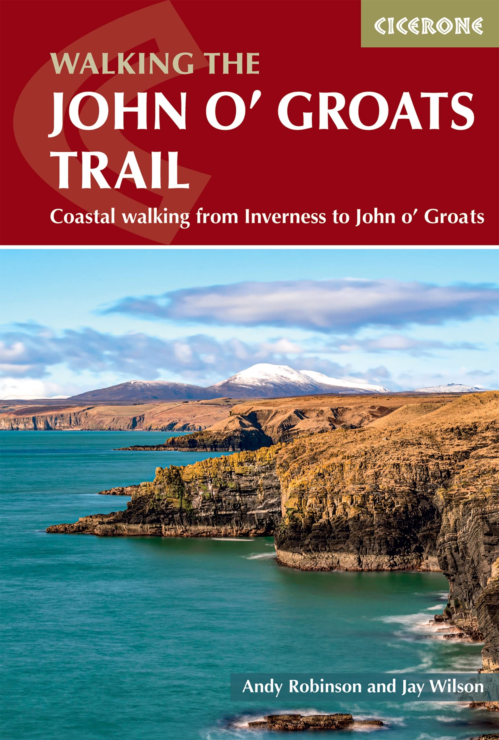 Walking the John o' Groats Trail: Coastal walking  by Andy Robinson PAPERBACK