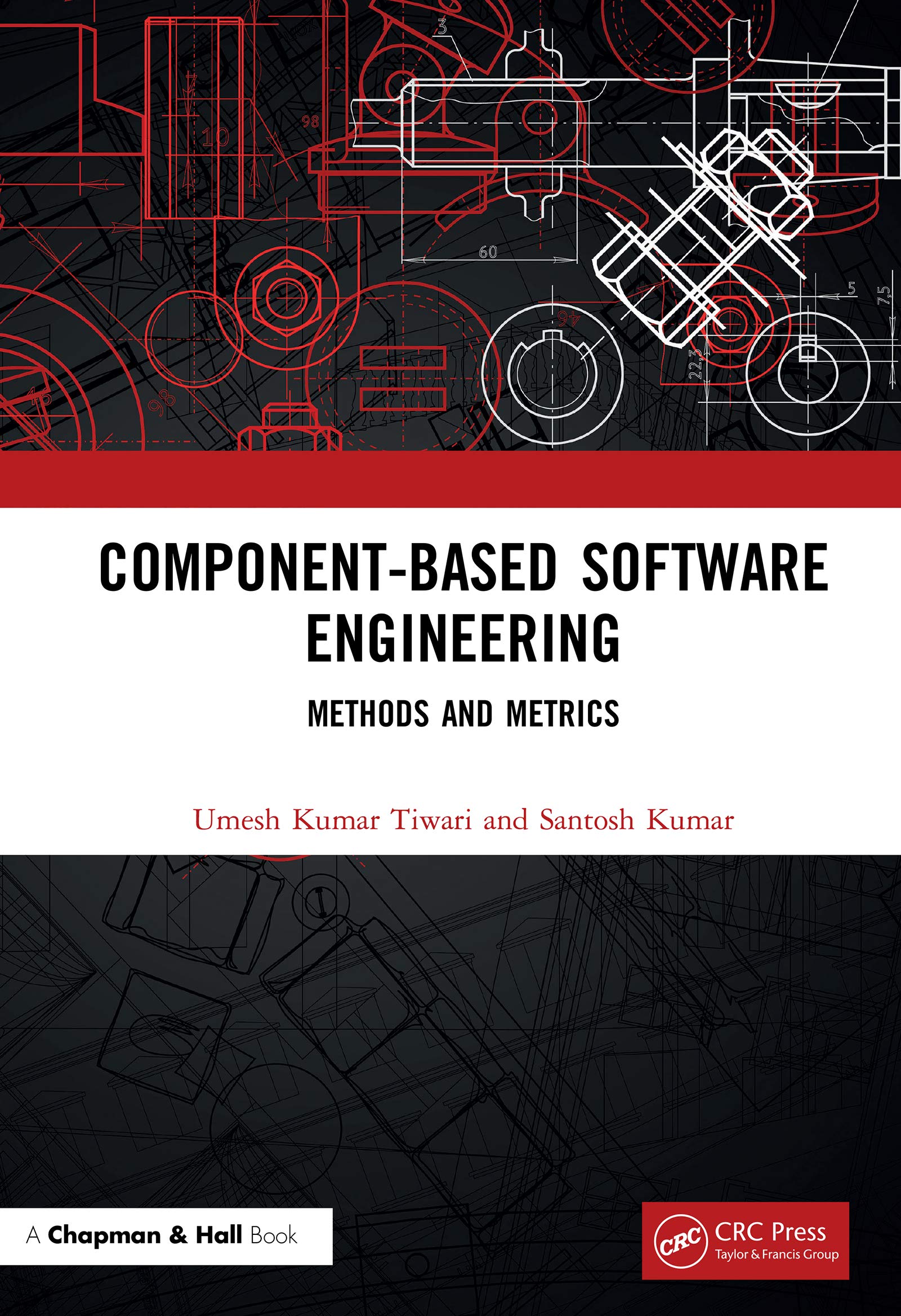 Component-Based Software Engineering: Methods and Metrics (English Edition)