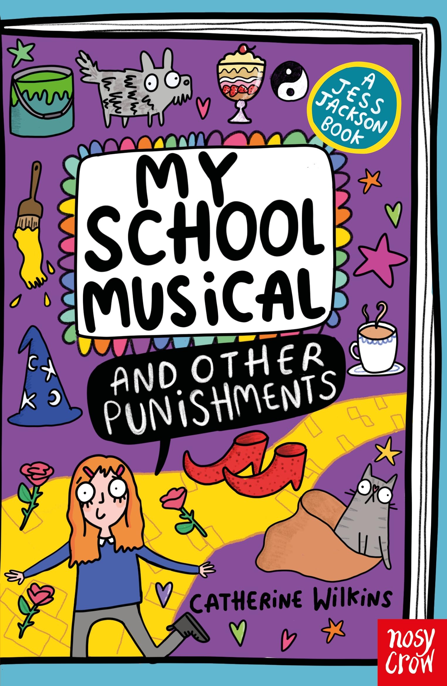 Catherine Wilkins - My School Musical & Other Punishments - Paperback Book