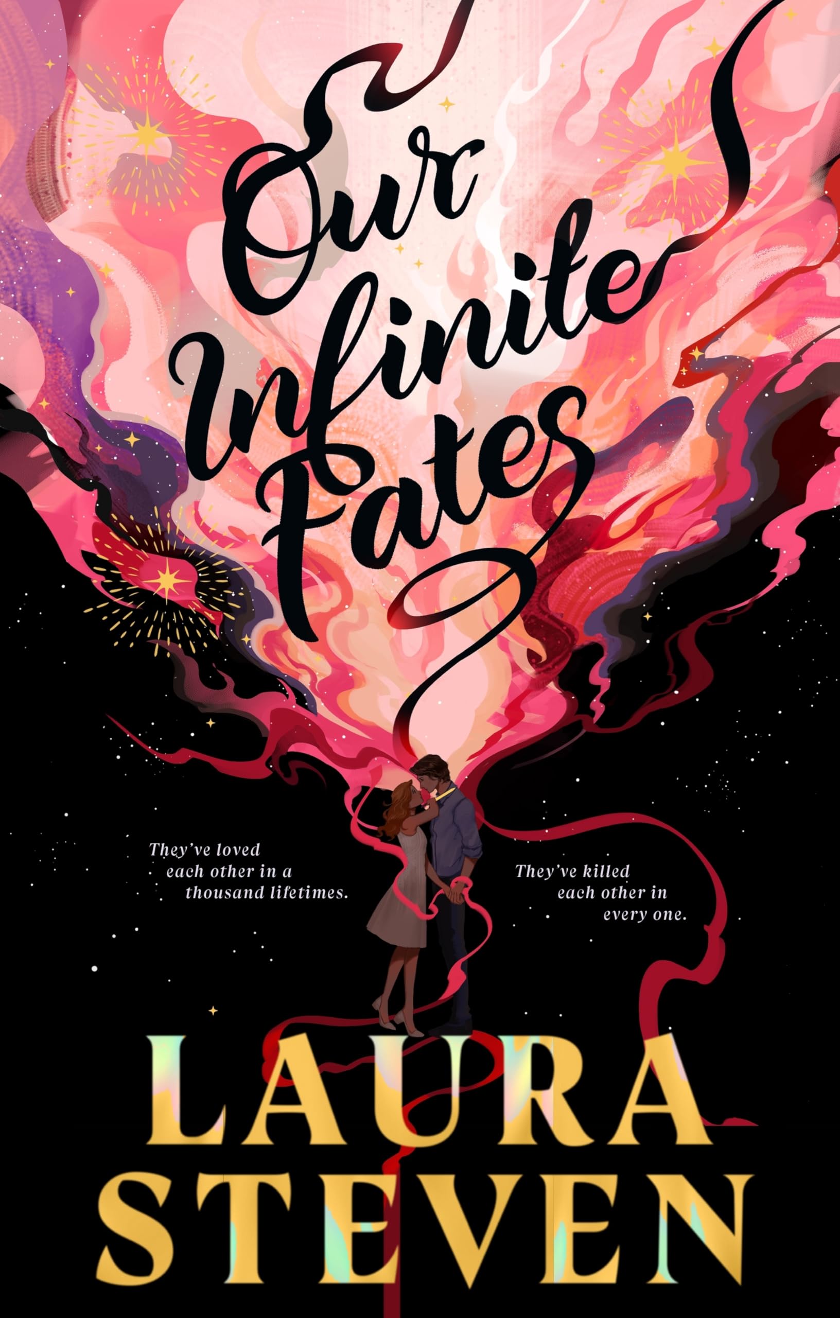 Our Infinite Fates by Laura Steven (Hardback Book)