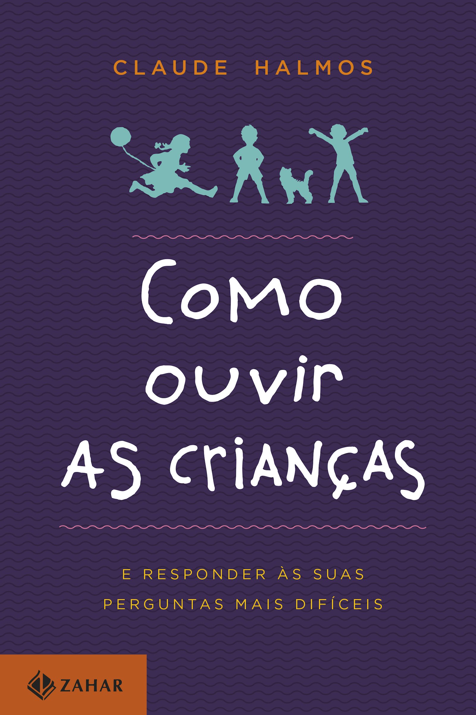 Como ouvir as crianças: E responder às suas perguntas mais difíceis (Vida em família) (Portuguese Edition)