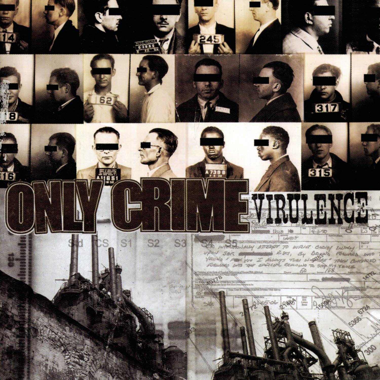 Virulence [Audio CD] ONLY CRIME