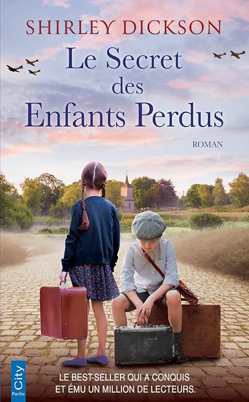 Le secret des enfants perdus: Le Best-seller qui a conquis et ému un million de lecteurs
