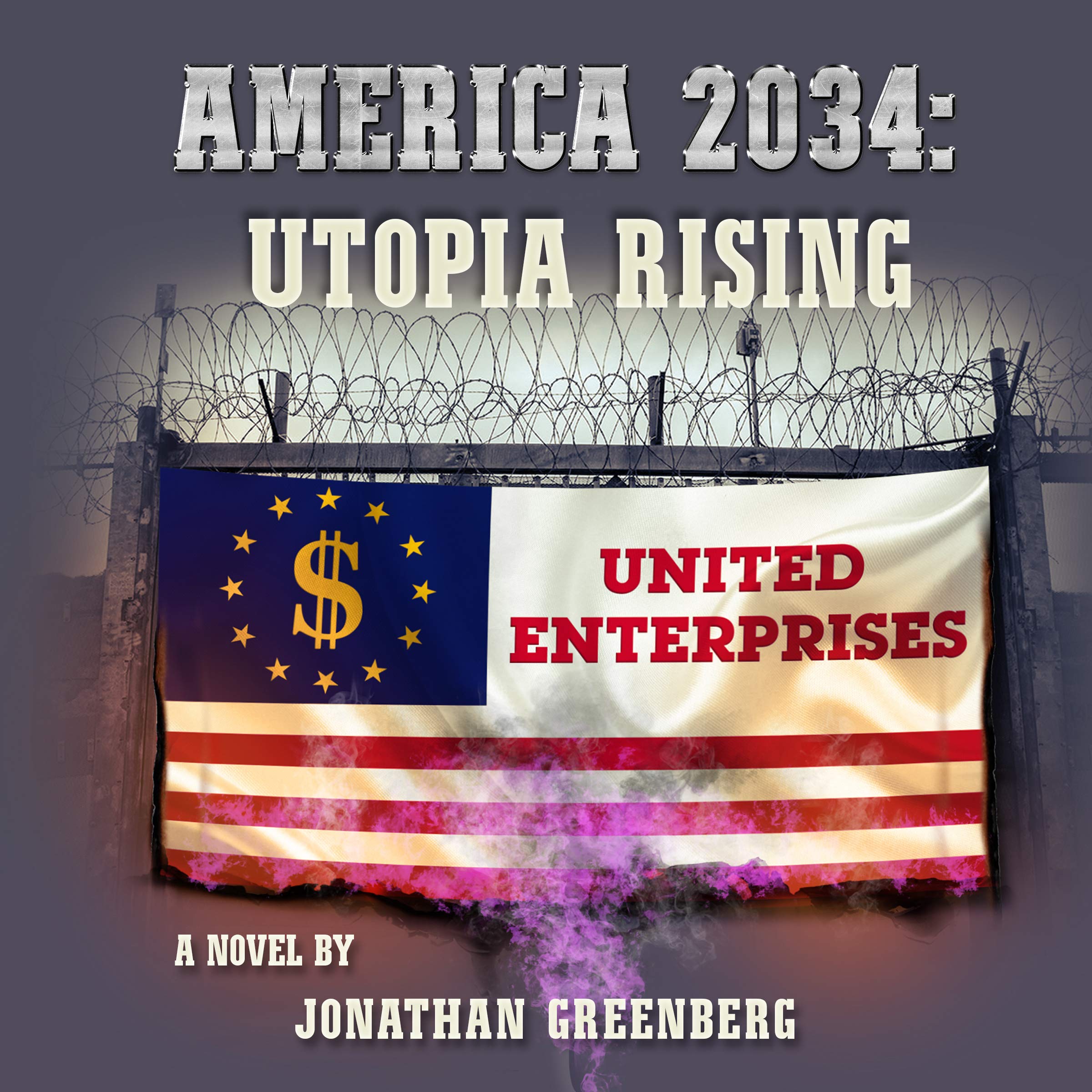 America 2034: Utopia Rising