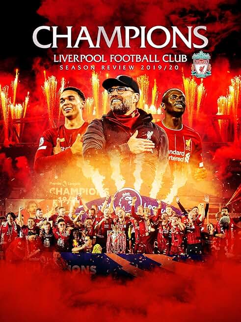 Champions. Liverpool Football Club Season Review 2019-20