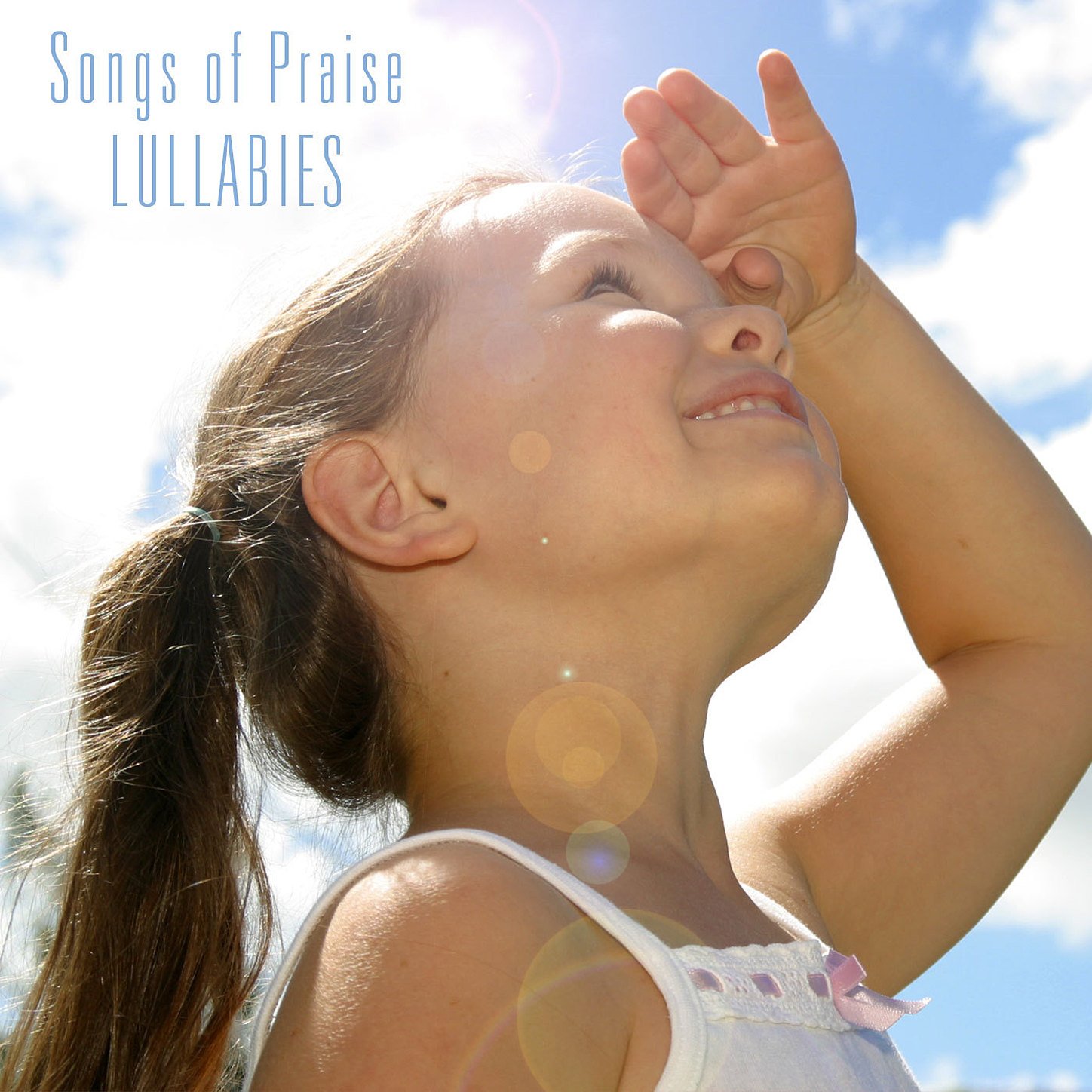 Songs of Praise Lullabies