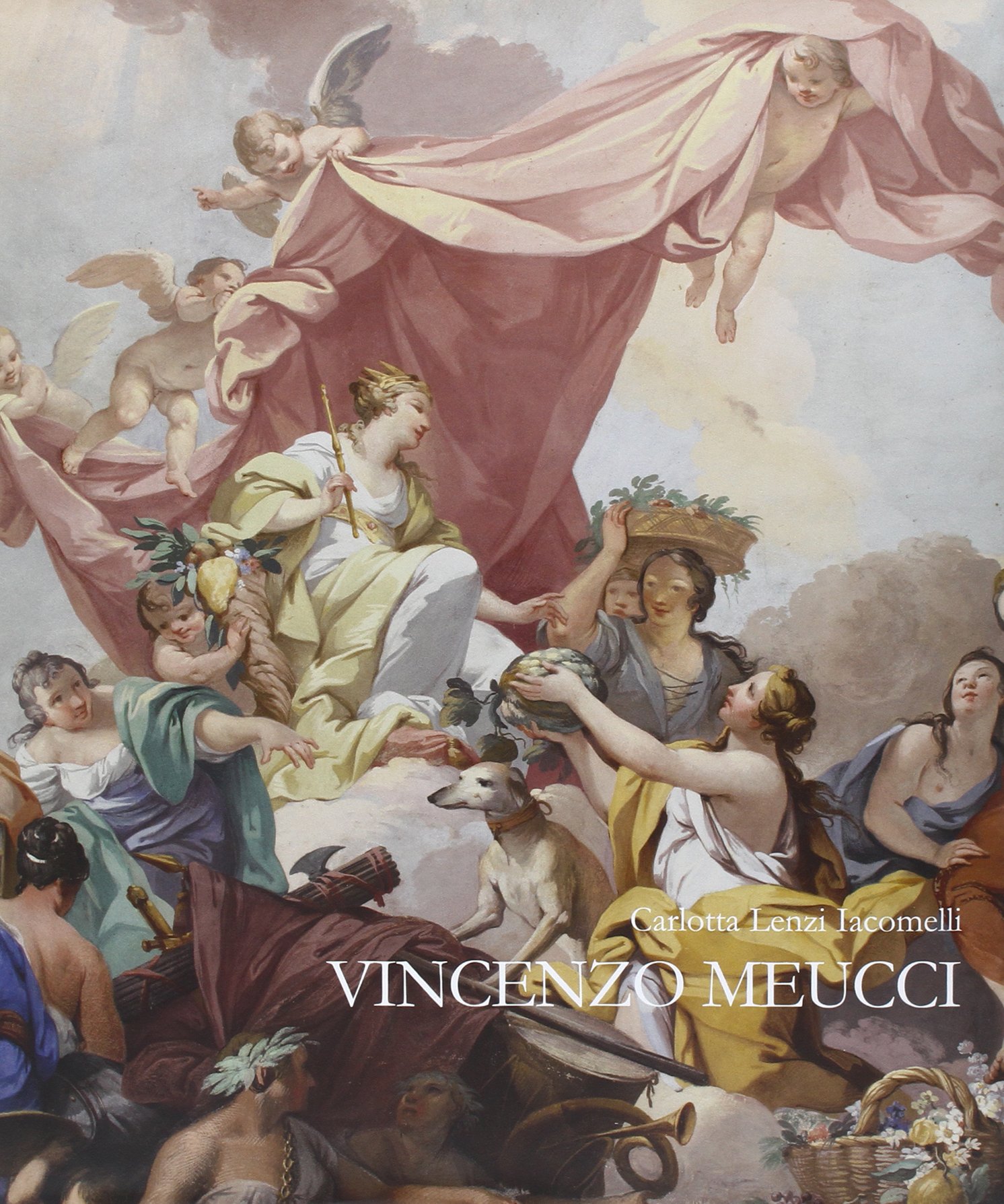 Vincenzo Meucci (Arte. Classici / Monografie / Studi)