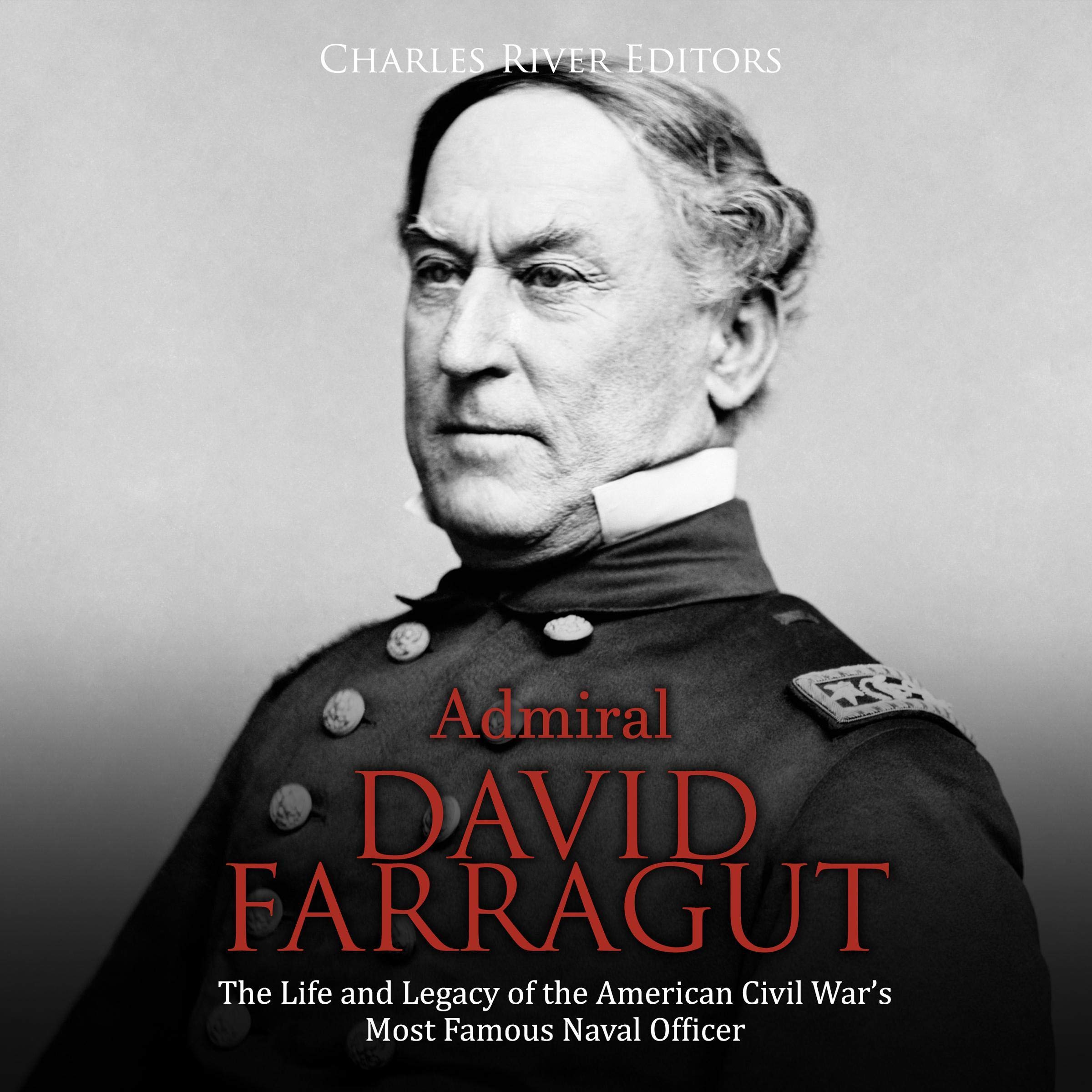 Admiral David Farragut