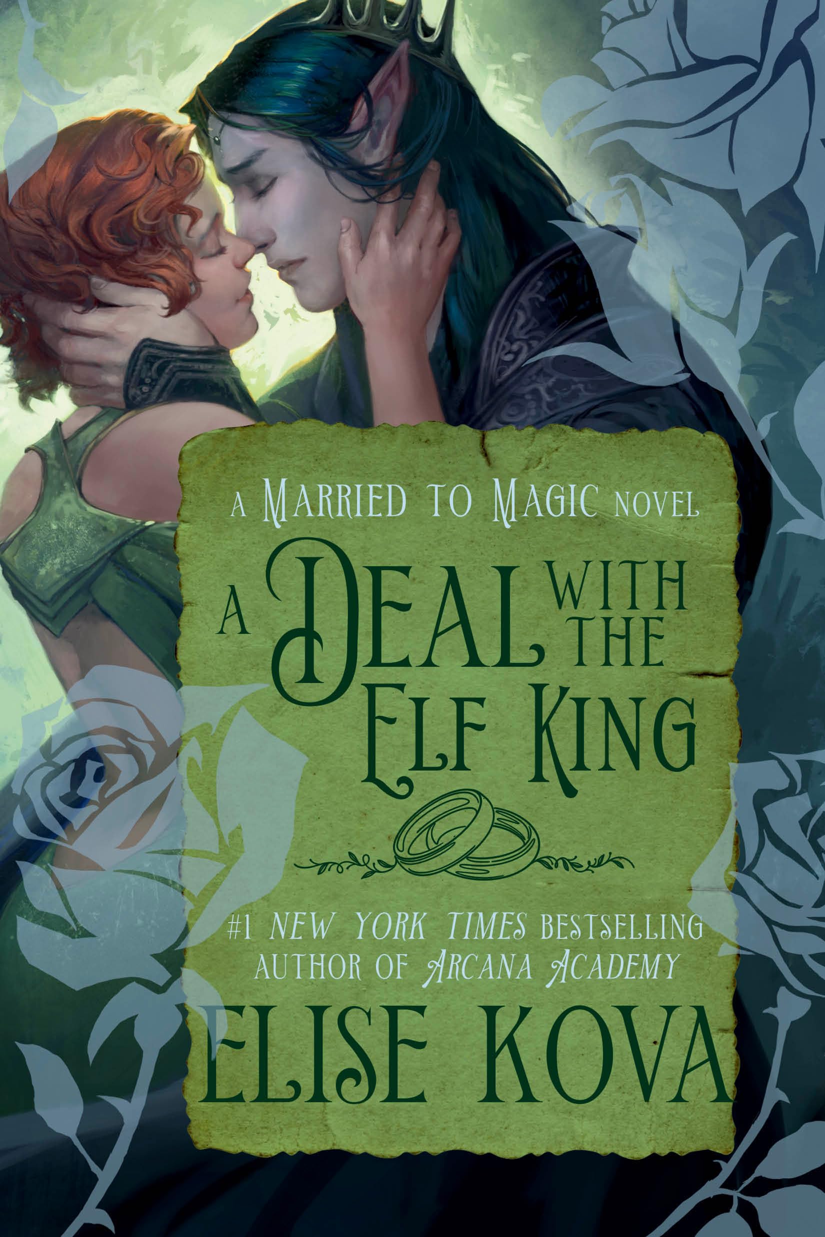 Cover of A Deal with the Elf King: A Standalone Fantasy Romance (Married to Magic)