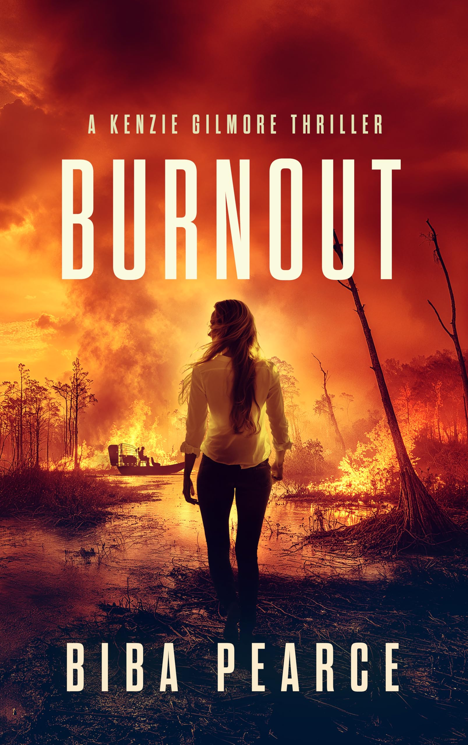 Burnout: A Kenzie Gilmore Crime Thriller