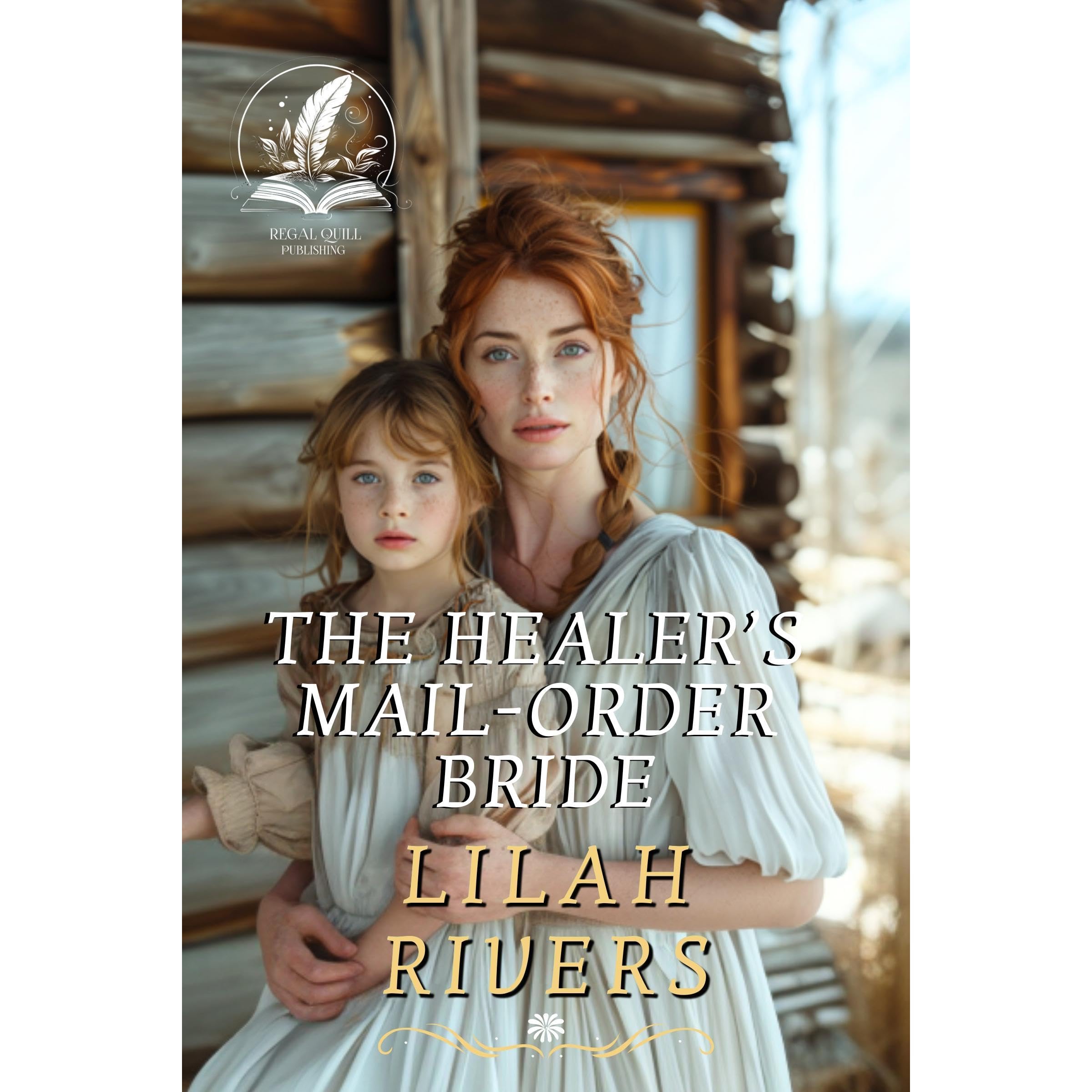 The Healer’s Mail-Order Bride