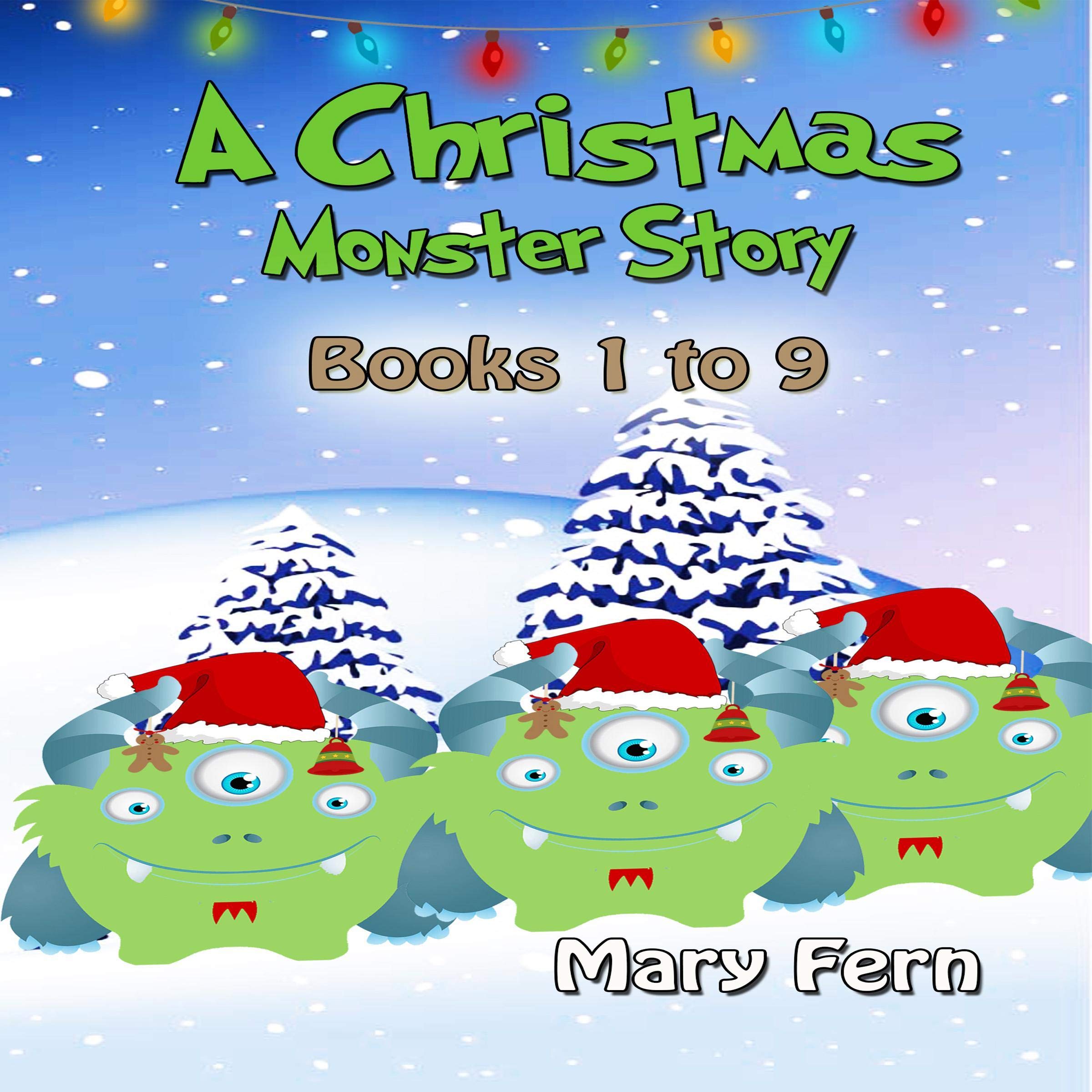 Cover art for Christmas Monster Stories Books 1 to 9