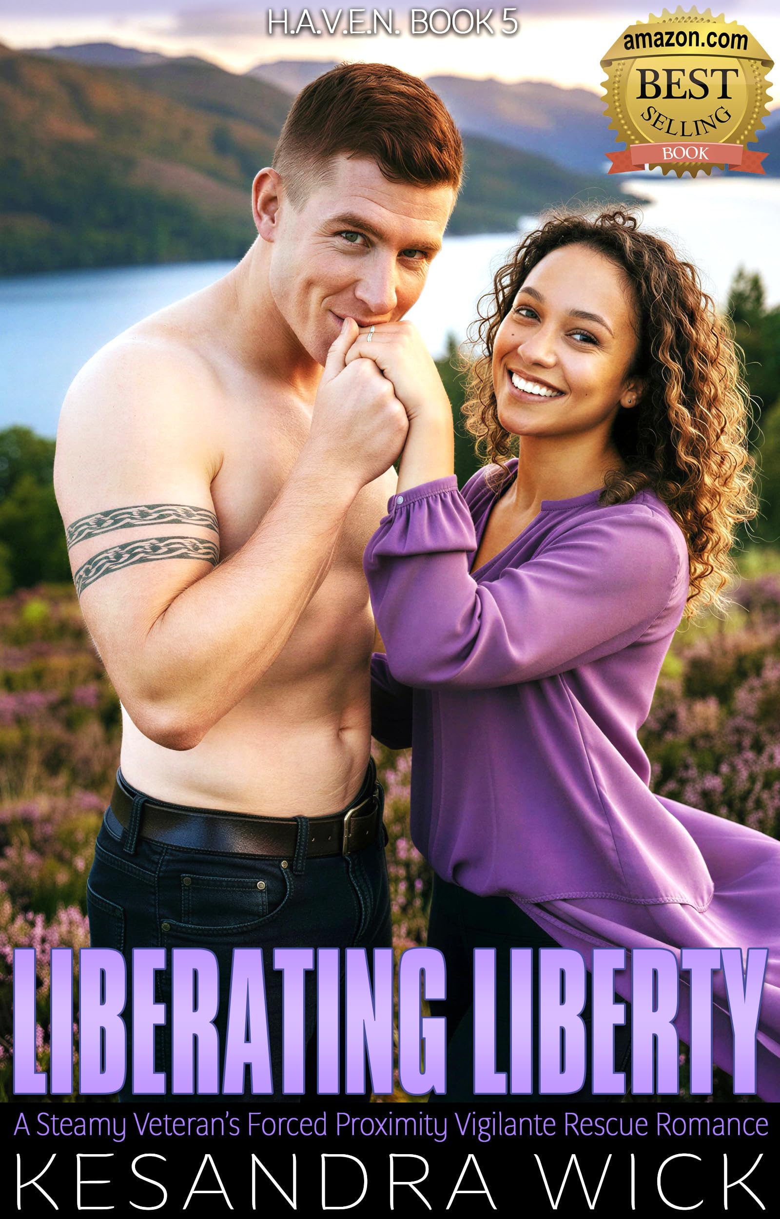 Liberating Liberty: A Steamy Veteran's Forced Proximity Vigilante Rescue Romance (H.A.V.E.N. Hidden Ally Vigilante Extraction Network Book 5)