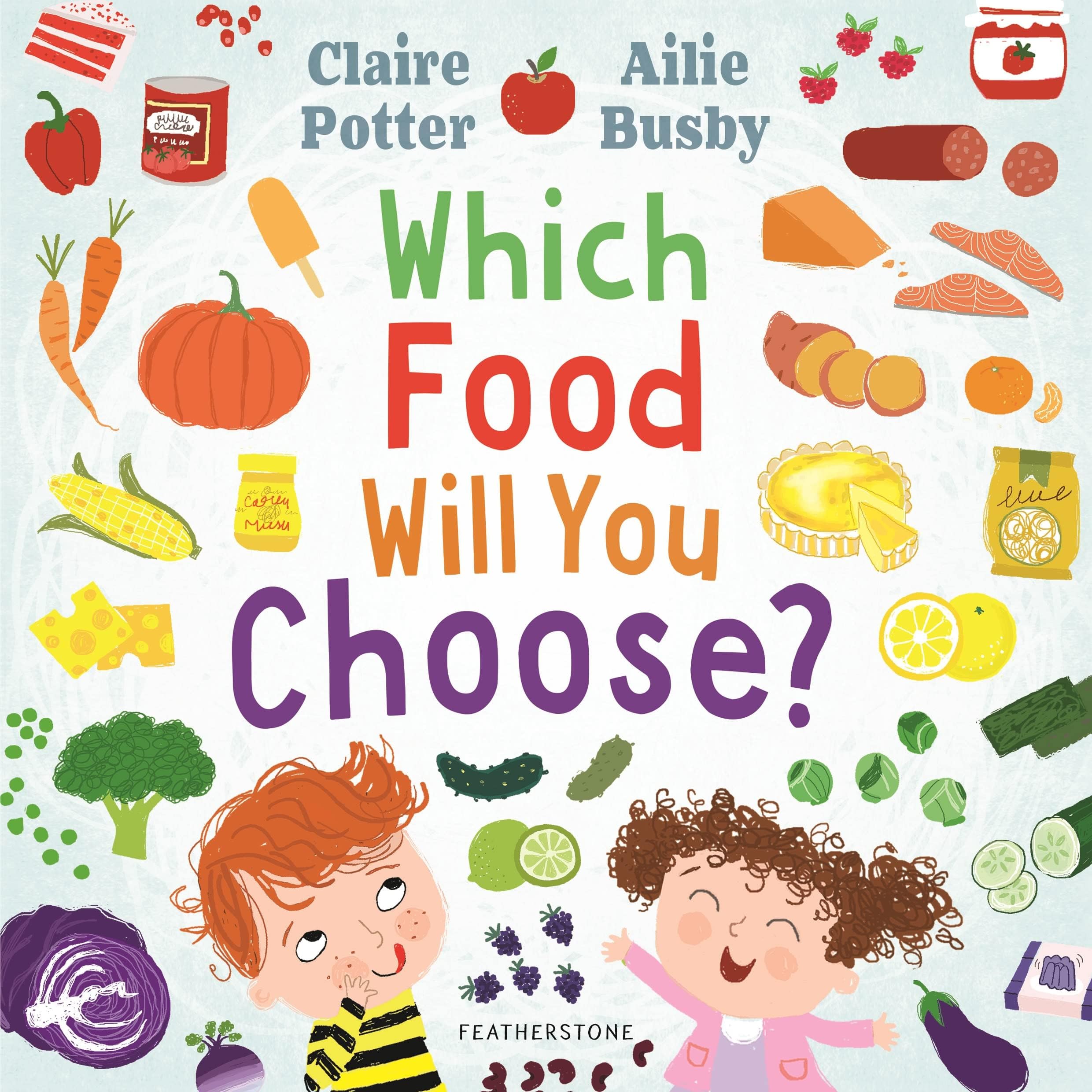 Featherstone Which Food Will You Choose?